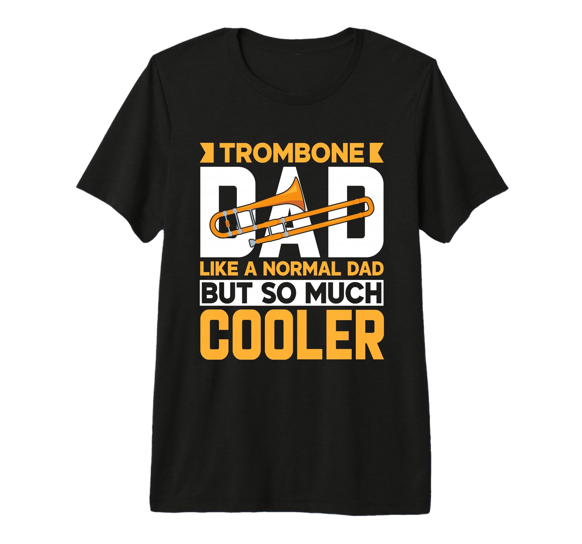 Mens Brass Trombone Player Dad T-Shirt - Fun Novelty Design Unisex - T-Shirt, Sweatshirt, Hoodie