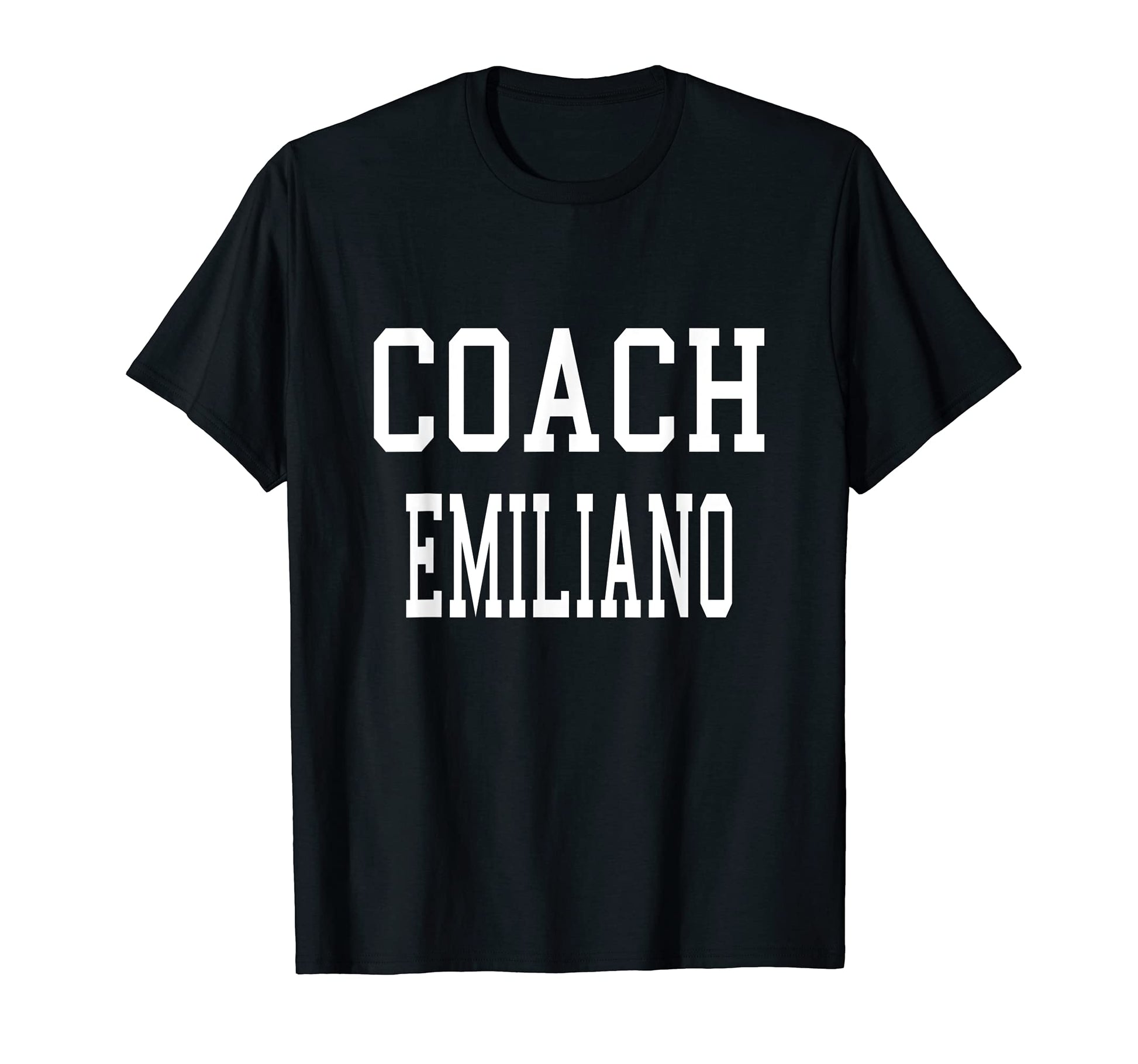 Coach Emiliano Custom Football T-Shirt - Streetwear Style for Adults - T-Shirt, Sweatshirt, Hoodie