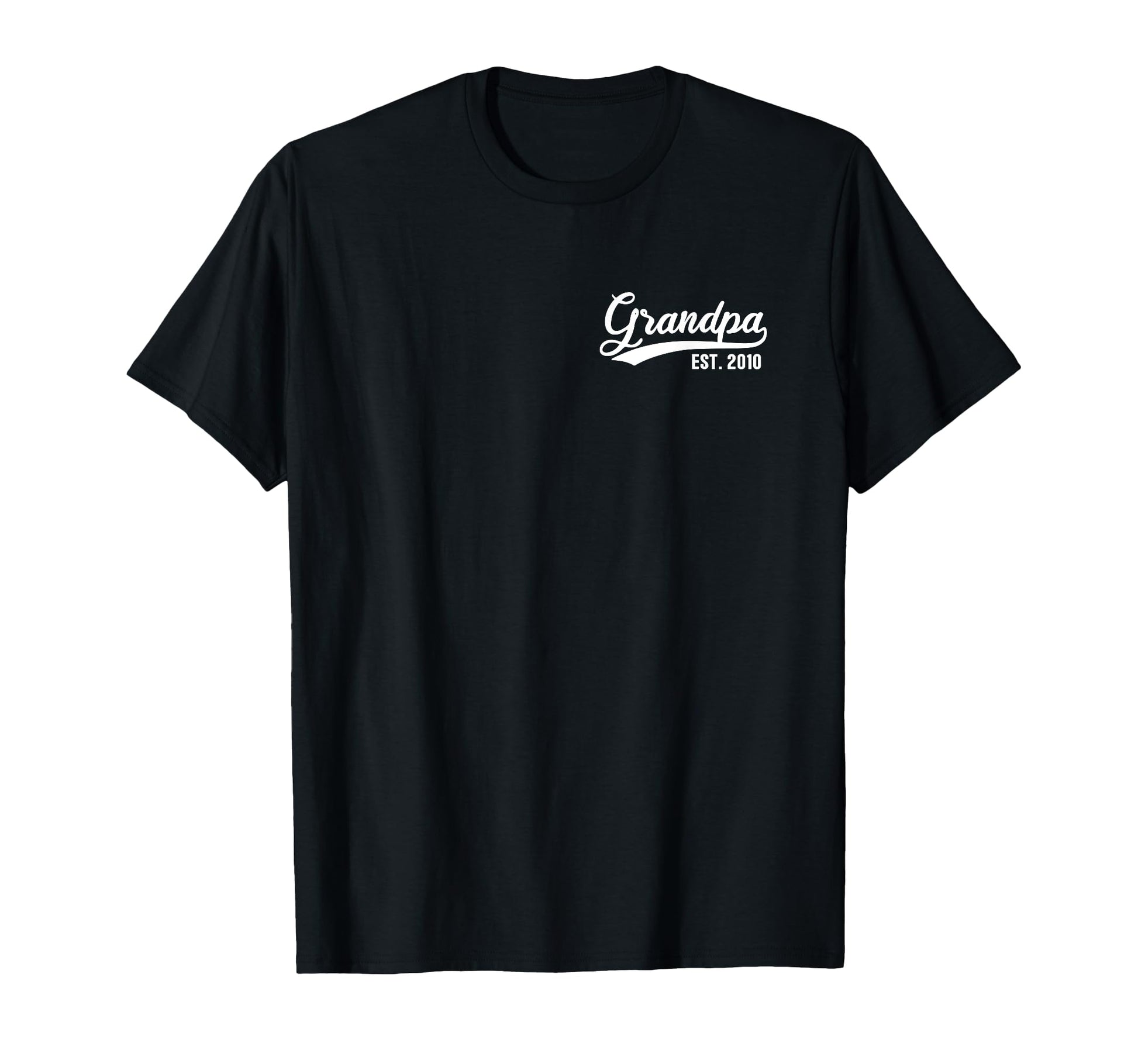 Grandpa 2010 Grandfather Est 2010 T-Shirt - Graphic Print Men Women - T-Shirt, Sweatshirt, Hoodie