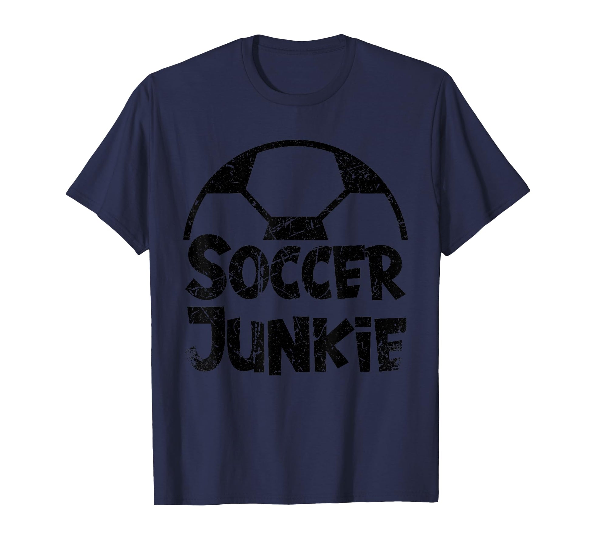 Soccer Junkie T-Shirt - Graphic Print for Adults - T-Shirt, Sweatshirt, Hoodie