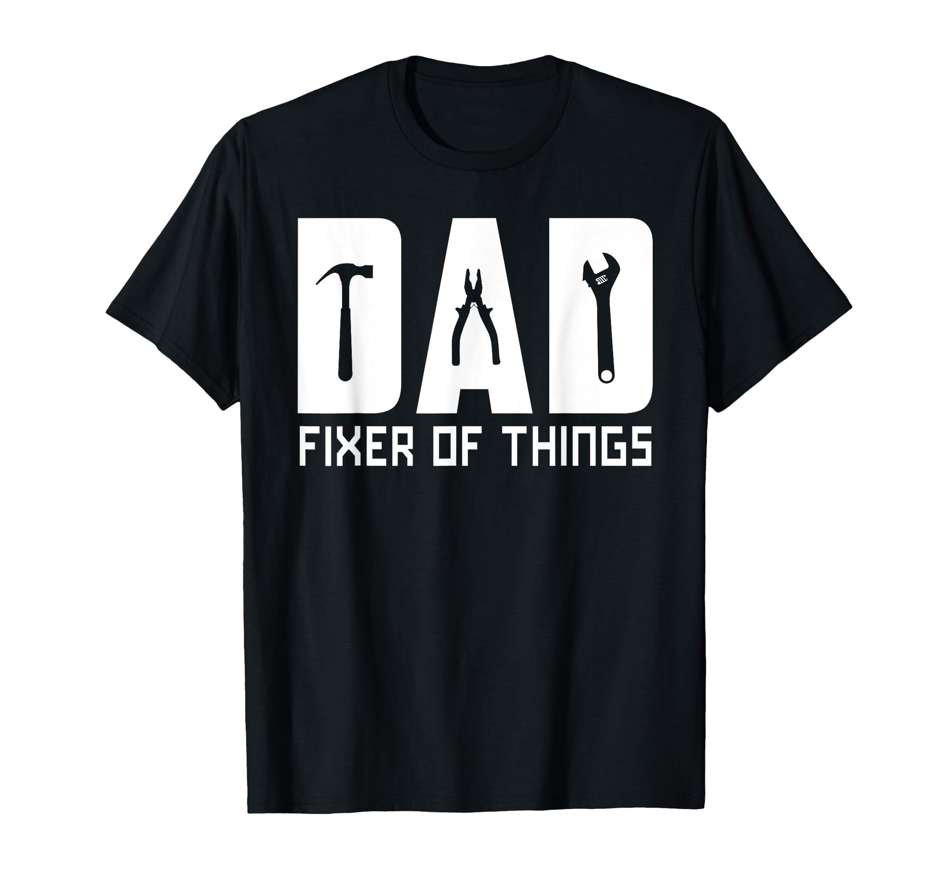 Dad Fixer All Things Funny Tools Dad T-Shirt - Graphic Print Men Women - T-Shirt, Sweatshirt, Hoodie