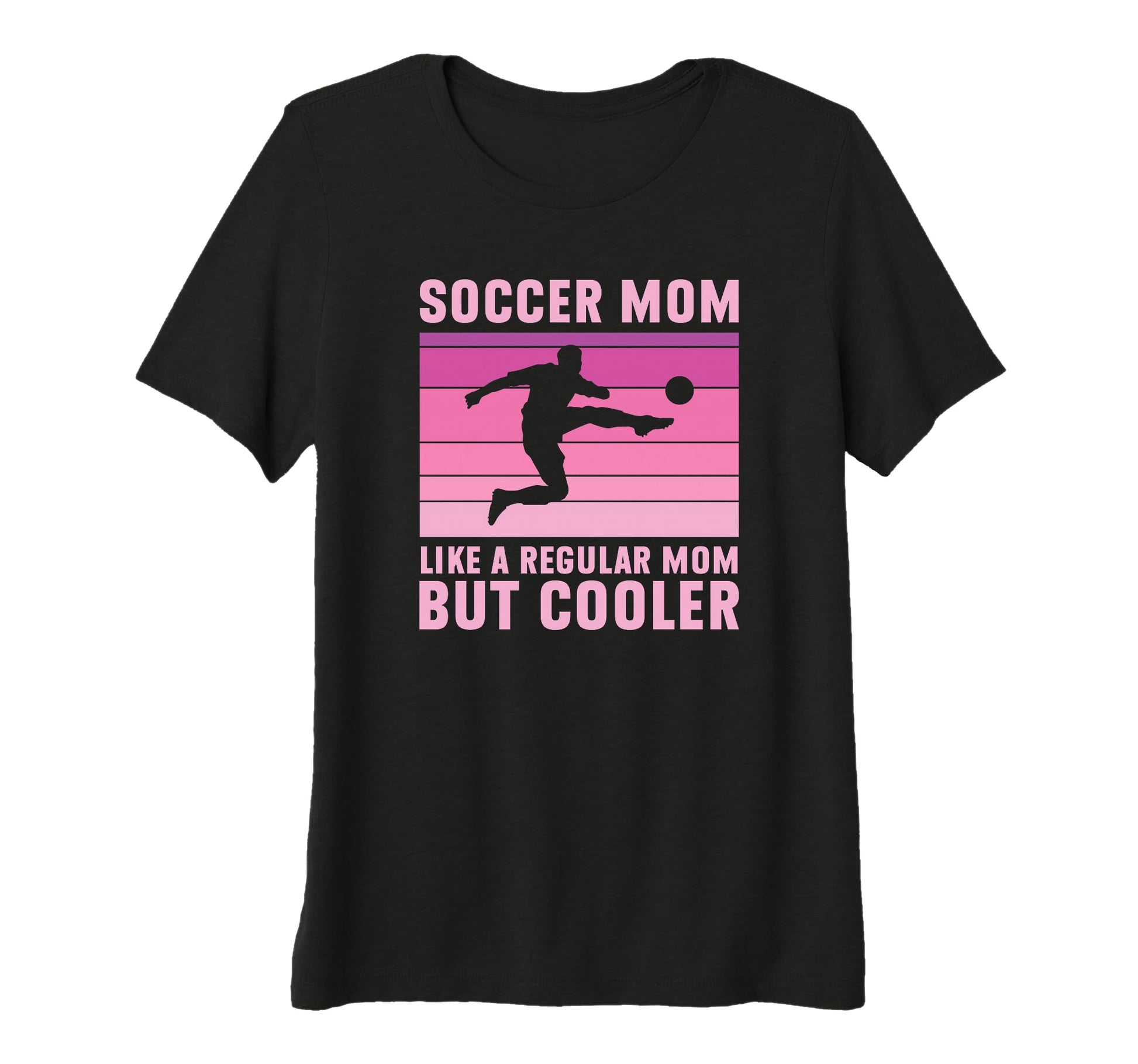 Womens Soccer Mom Regular Mom But T-Shirt - Fun Novelty Design Men Women - T-Shirt, Sweatshirt, Hoodie