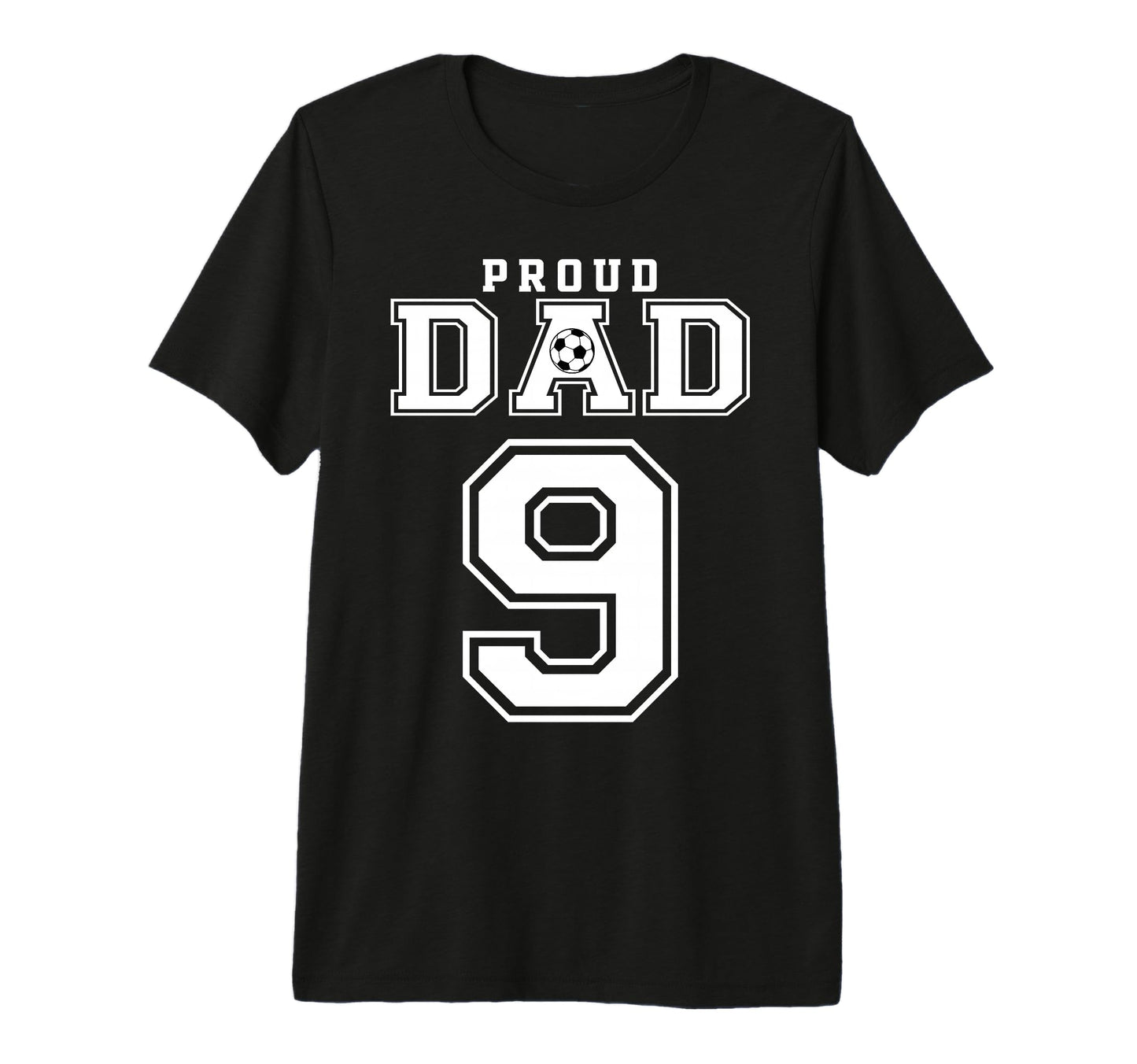 Number 9 Custom Proud Soccer T-Shirt - Casual Everyday Wear for Adults - T-Shirt, Sweatshirt, Hoodie