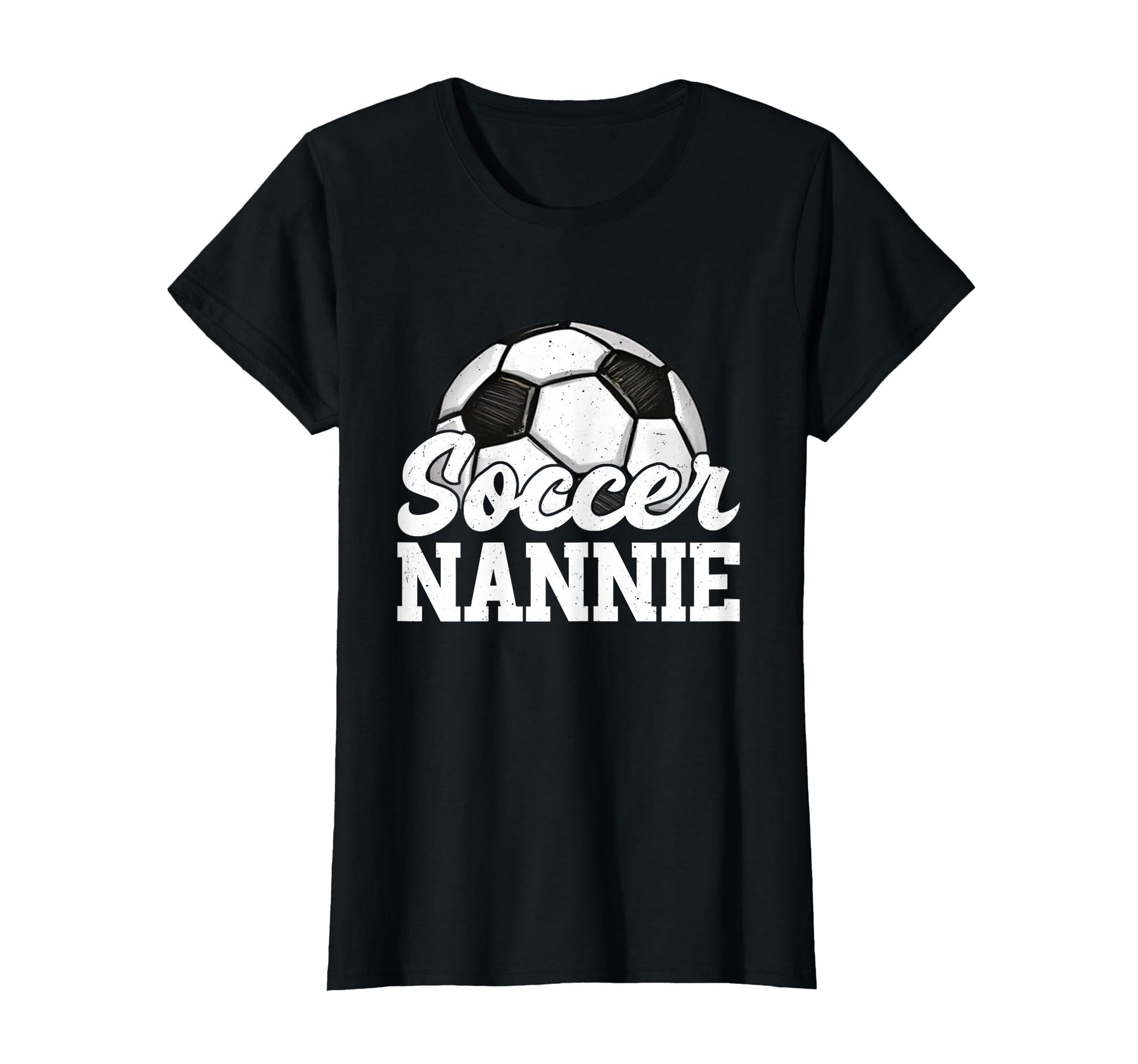 Soccer Nannie Gifts Mothers Day Soccer T-Shirt - Unique Graphic for Adults - T-Shirt, Sweatshirt, Hoodie