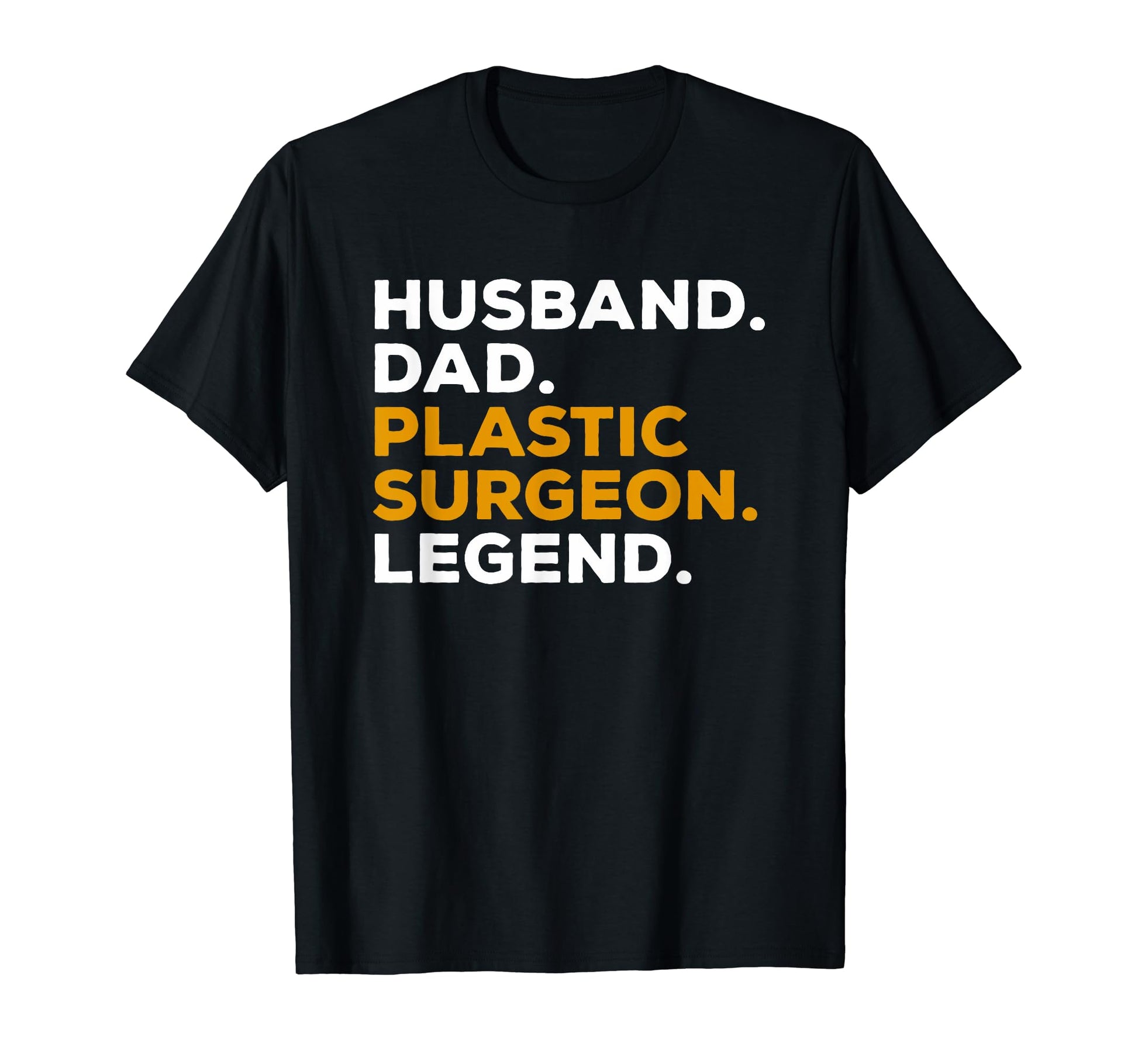 Plastic Surgery Gift Plastic Surgeon Dad Sweatshirt - Graphic Print Unisex - T-Shirt, Sweatshirt, Hoodie