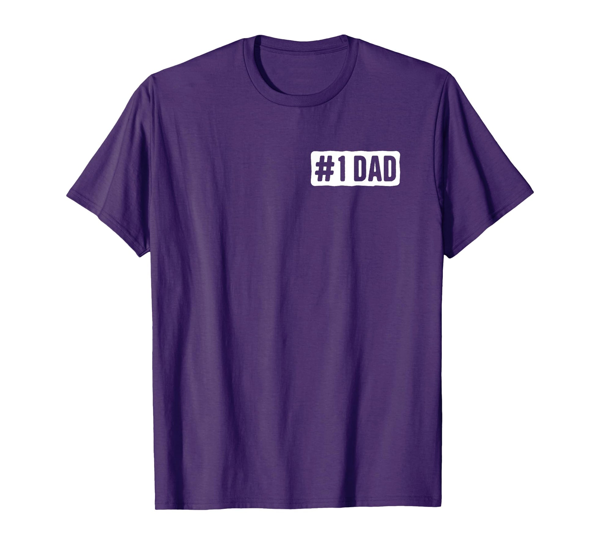 1 Dad 1 Daddy Number One Dad Best T-Shirt - Fun Novelty Design for Adults - T-Shirt, Sweatshirt, Hoodie