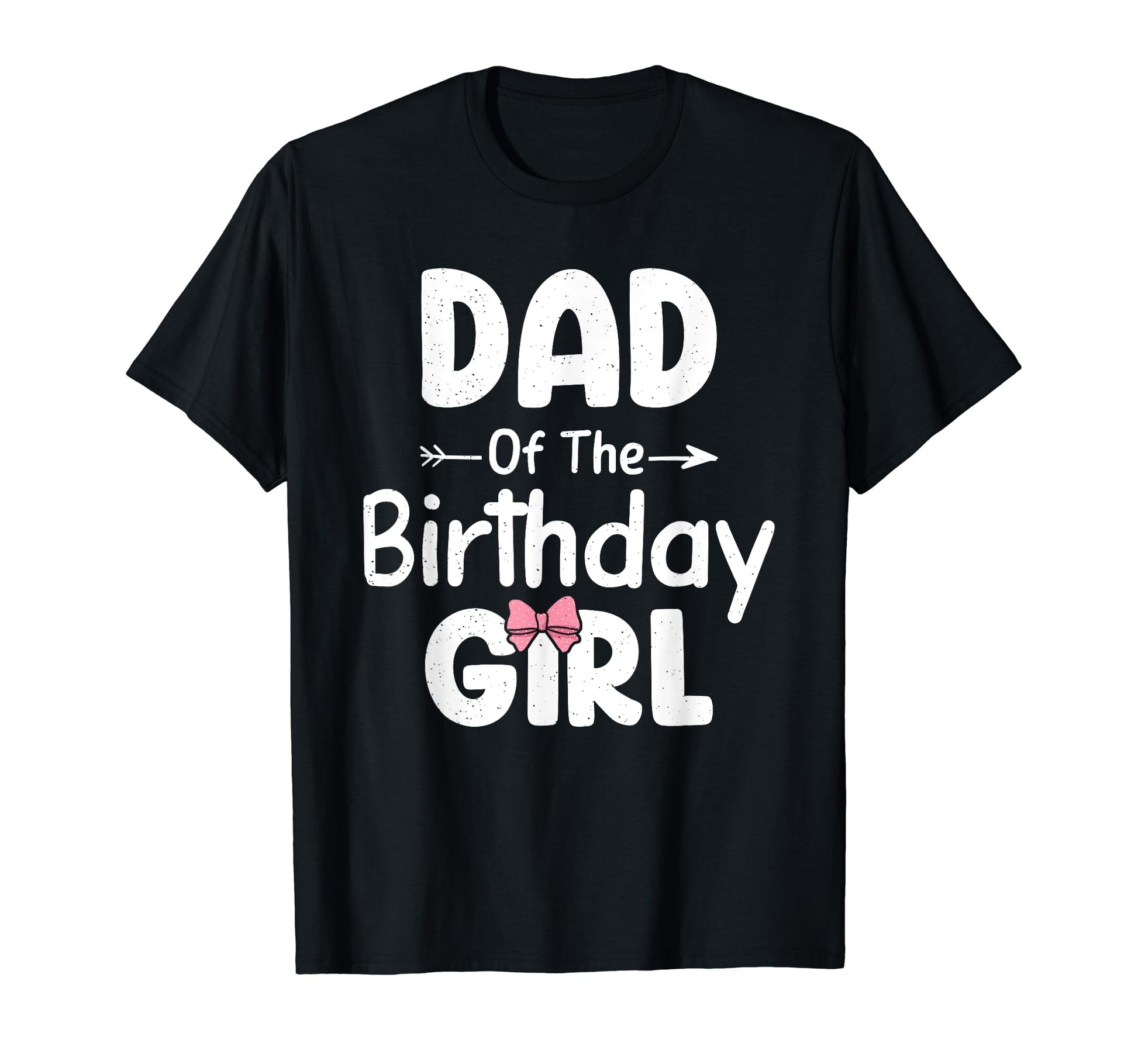 Dad Birthday Daughter Family T-Shirt - Minimalist Print for Adults - T-Shirt, Sweatshirt, Hoodie