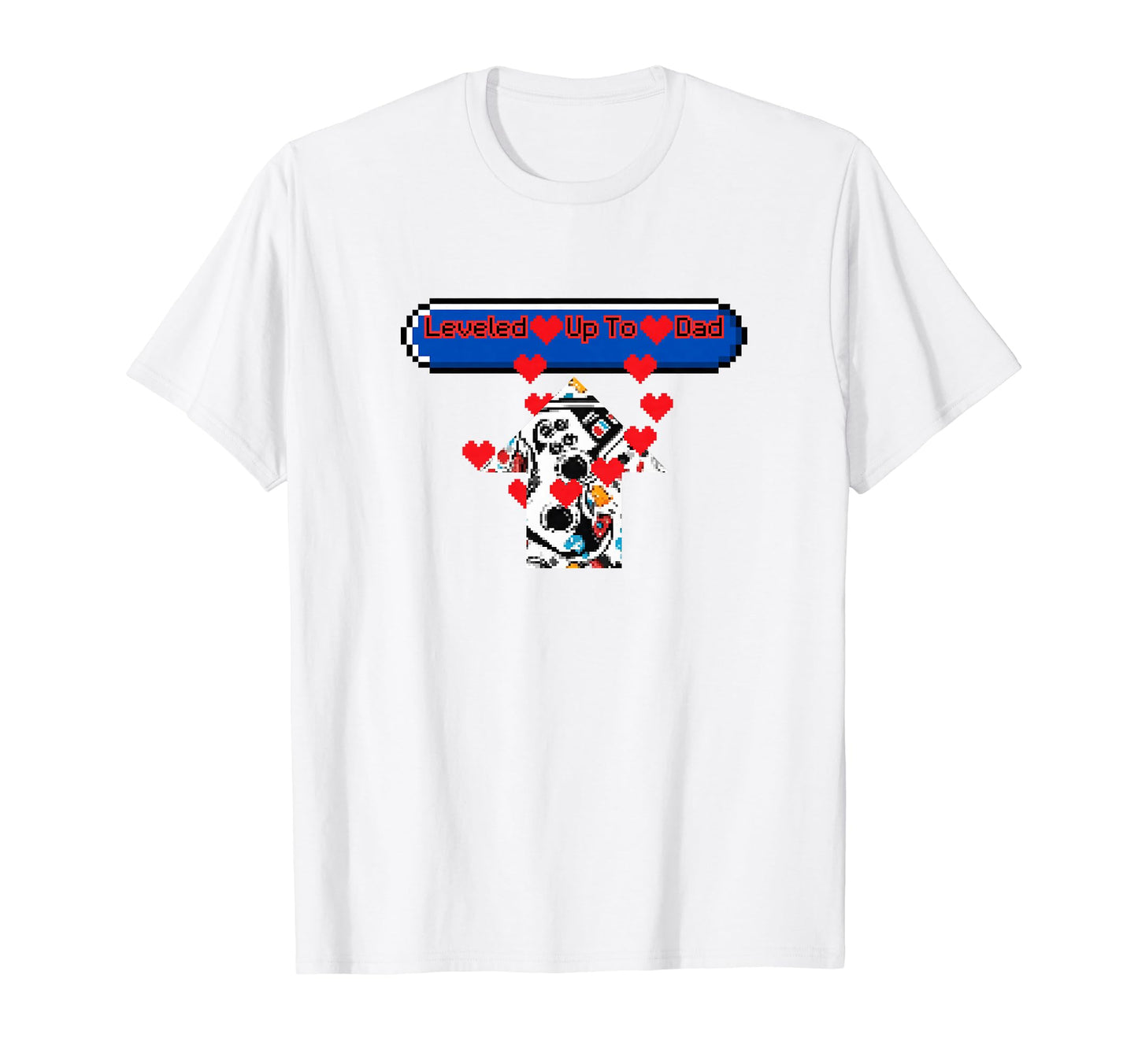 Leveled Up To Dad Pixel Gamer T-Shirt - Streetwear Style Men Women - T-Shirt, Sweatshirt, Hoodie