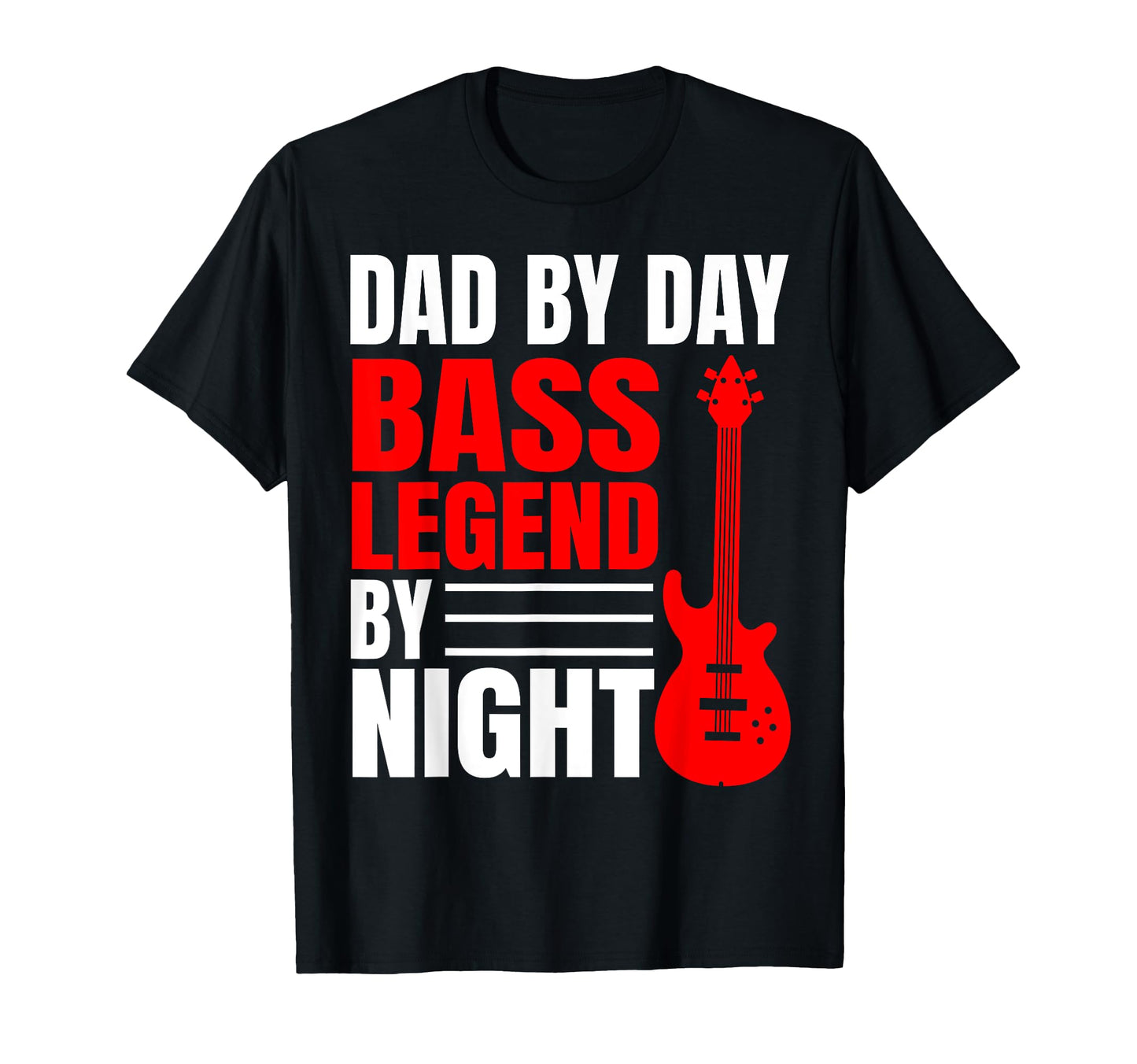 Funny Bassist Dad Bass Guitar Musician T-Shirt - Graphic Print Unisex - T-Shirt, Sweatshirt, Hoodie