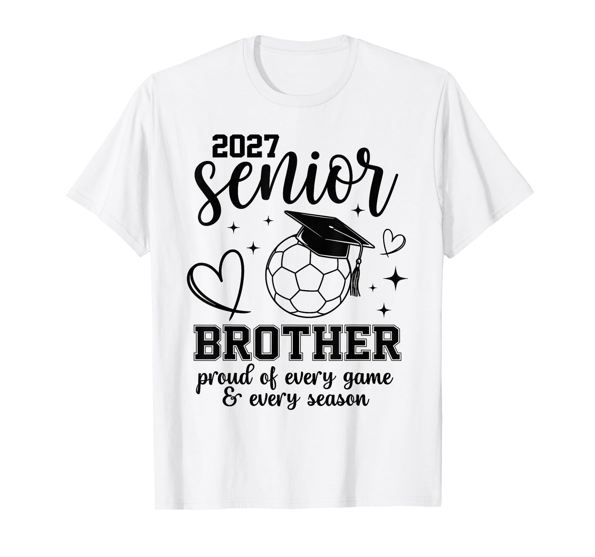 2027 Senior Soccer Brother Proud T-Shirt - Minimalist Print for Adults - T-Shirt, Sweatshirt, Hoodie