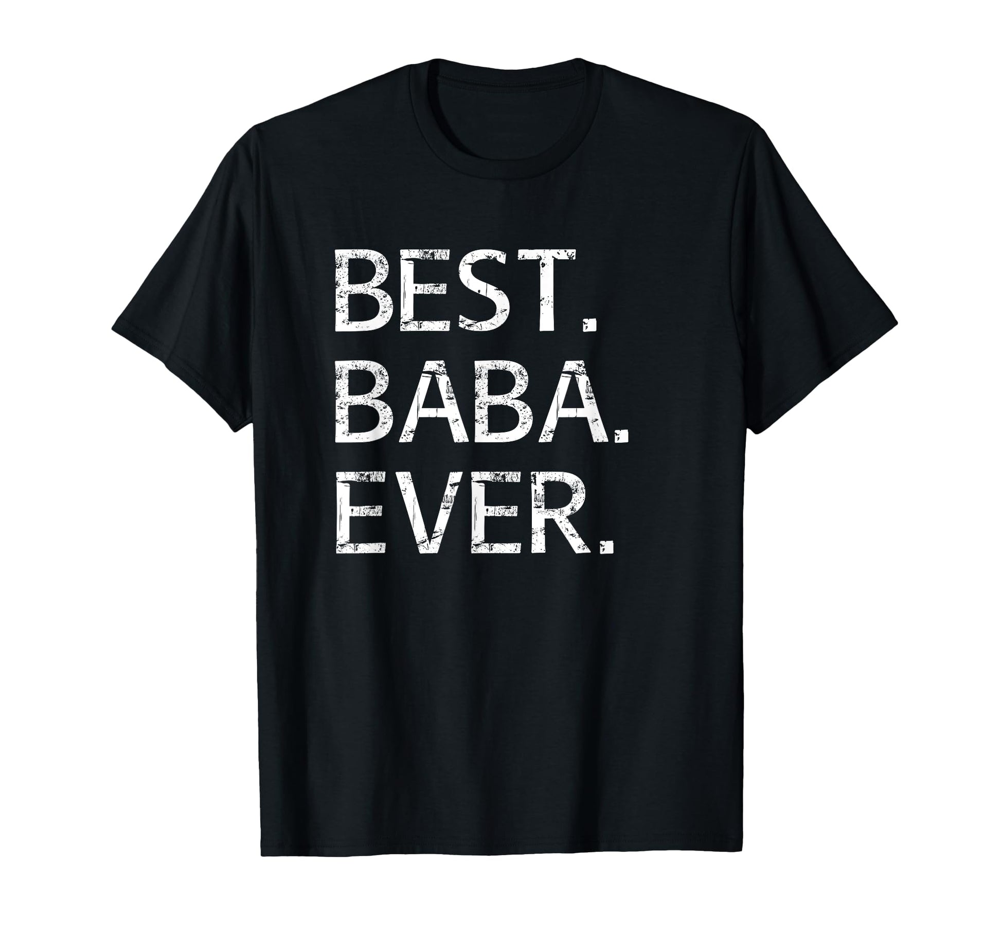 Best Baba Ever Arabic Chinese Dad T-Shirt - Fun Novelty Design for Adults - T-Shirt, Sweatshirt, Hoodie