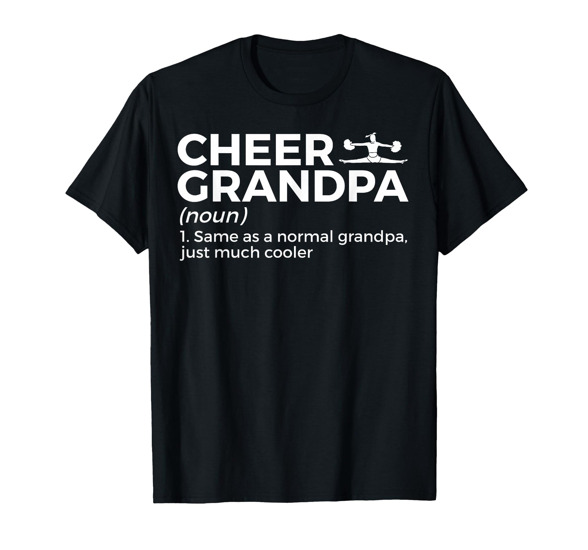 Funny Cheer Grandpa Definition T-Shirt - Trendy Graphic for Adults - T-Shirt, Sweatshirt, Hoodie