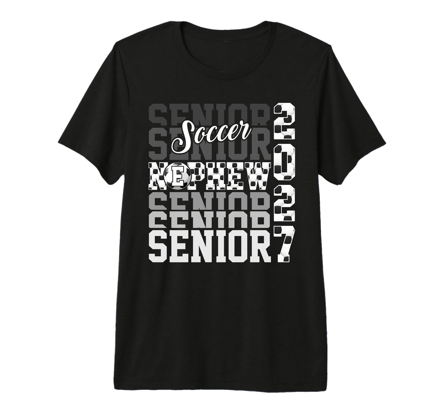 Senior 2027 Soccer Nephew Proud T-Shirt - Custom Art Print Men Women - T-Shirt, Sweatshirt, Hoodie
