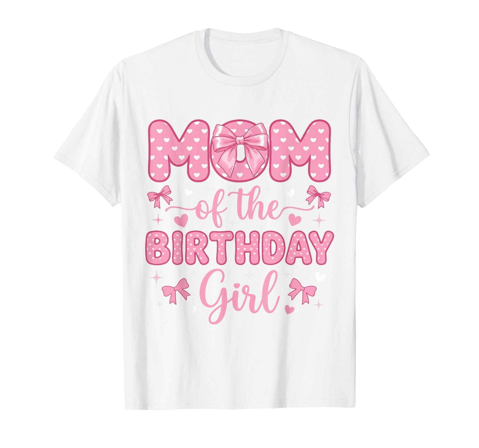 Mom Birthday Coquette Bow Party Family T-Shirt - Streetwear Style Unisex - T-Shirt, Sweatshirt, Hoodie