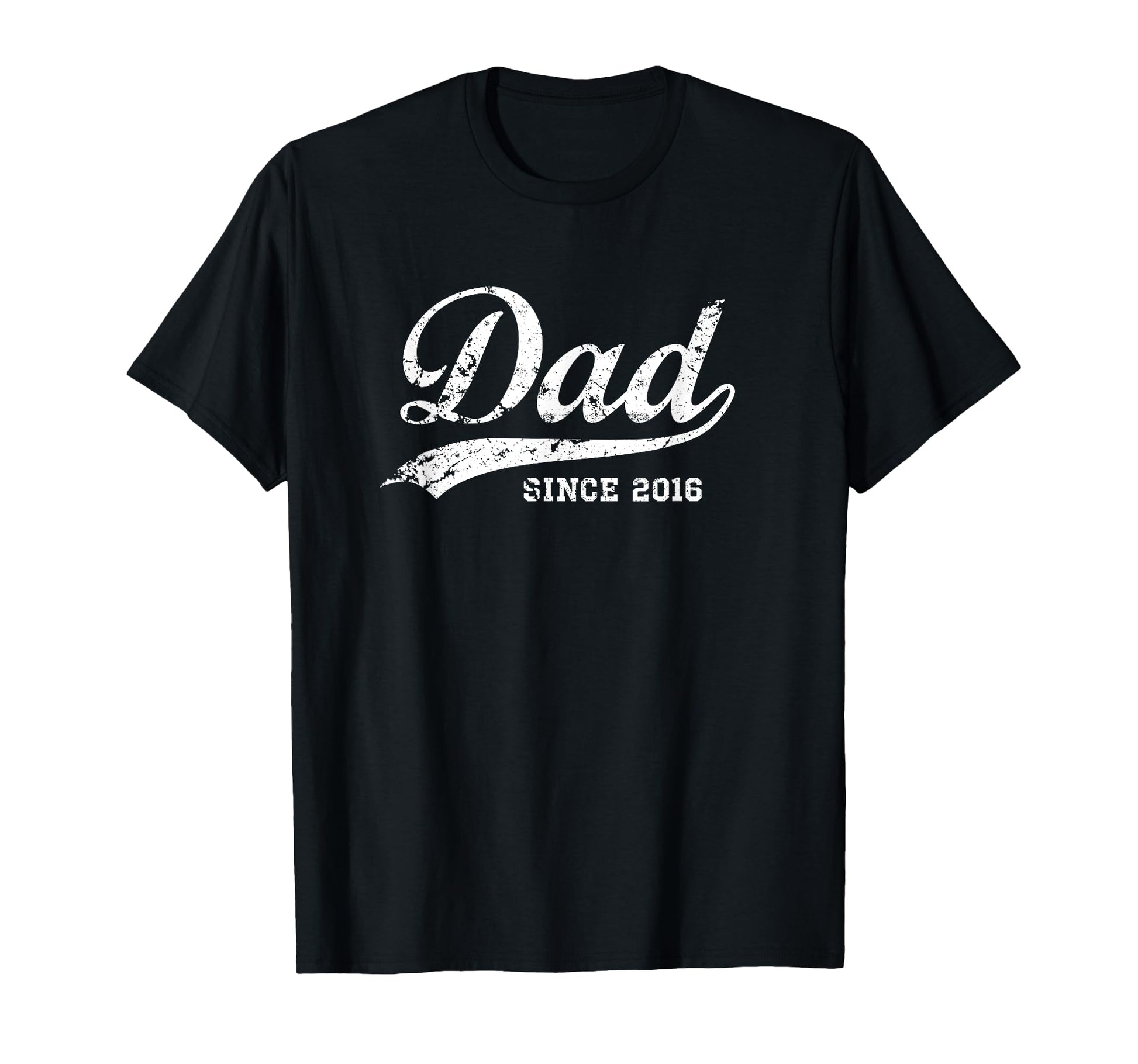 Dad Since 2016 New Dad T-Shirt - Fun Novelty Design for Adults - T-Shirt, Sweatshirt, Hoodie