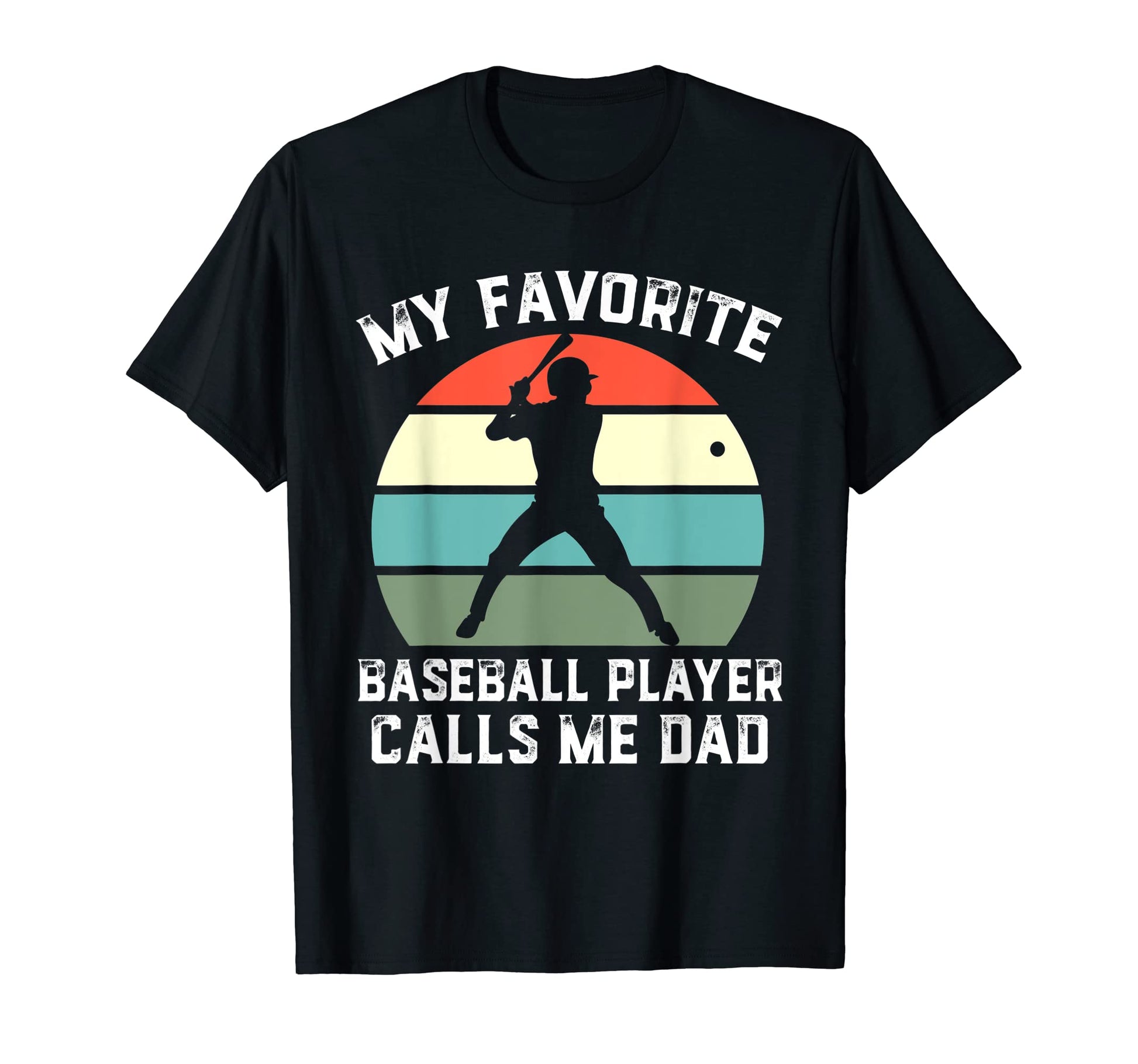 Mens My Favorite Baseball Player T-Shirt - Casual Everyday Wear for Adults - T-Shirt, Sweatshirt, Hoodie