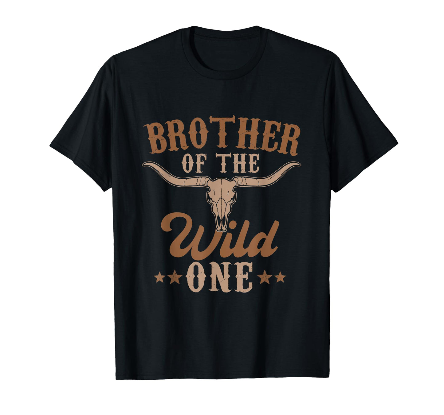 Brother Wild One Cowboy Western Rodeo T-Shirt - Trendy Graphic Unisex - T-Shirt, Sweatshirt, Hoodie