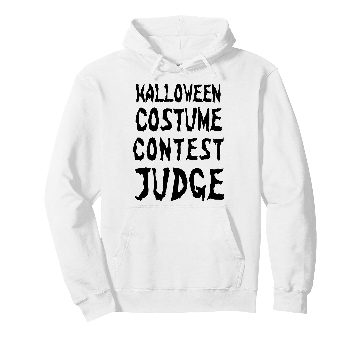 Funny Halloween Costume Contest Judge Hoodie - Custom Art Print for Adults - T-Shirt, Sweatshirt, Hoodie