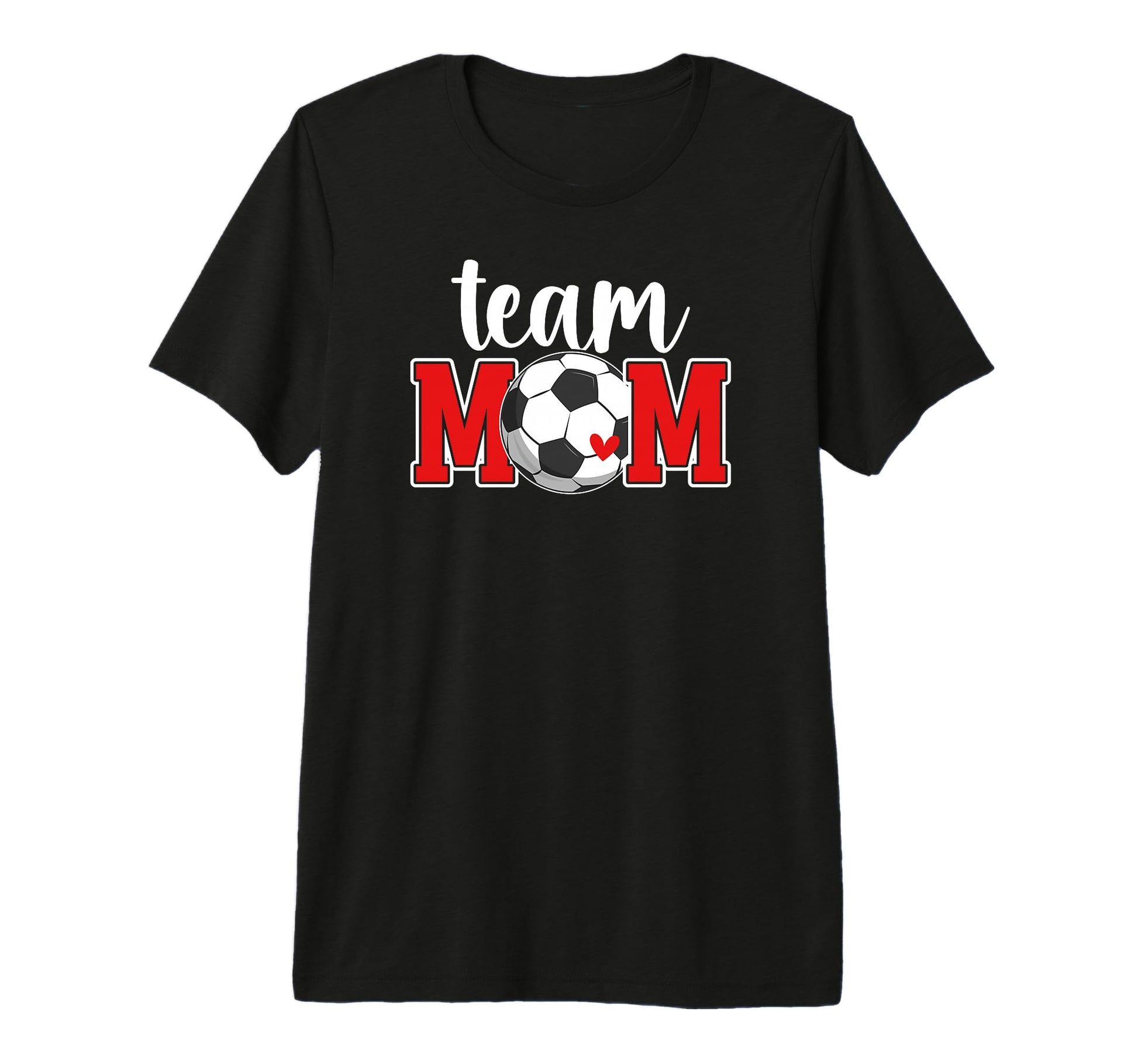 Soccer Team Mom Appreciation Soccer T-Shirt - Graphic Print for Adults - T-Shirt, Sweatshirt, Hoodie