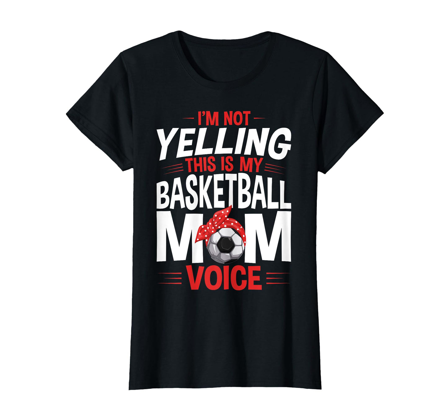 Im Not Yelling This Is My Soccer Mom T-Shirt - Graphic Print for Adults - T-Shirt, Sweatshirt, Hoodie