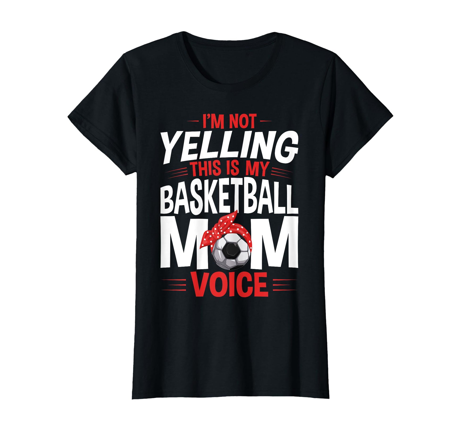 Im Not Yelling This Is My Soccer Mom T-Shirt - Graphic Print for Adults - T-Shirt, Sweatshirt, Hoodie