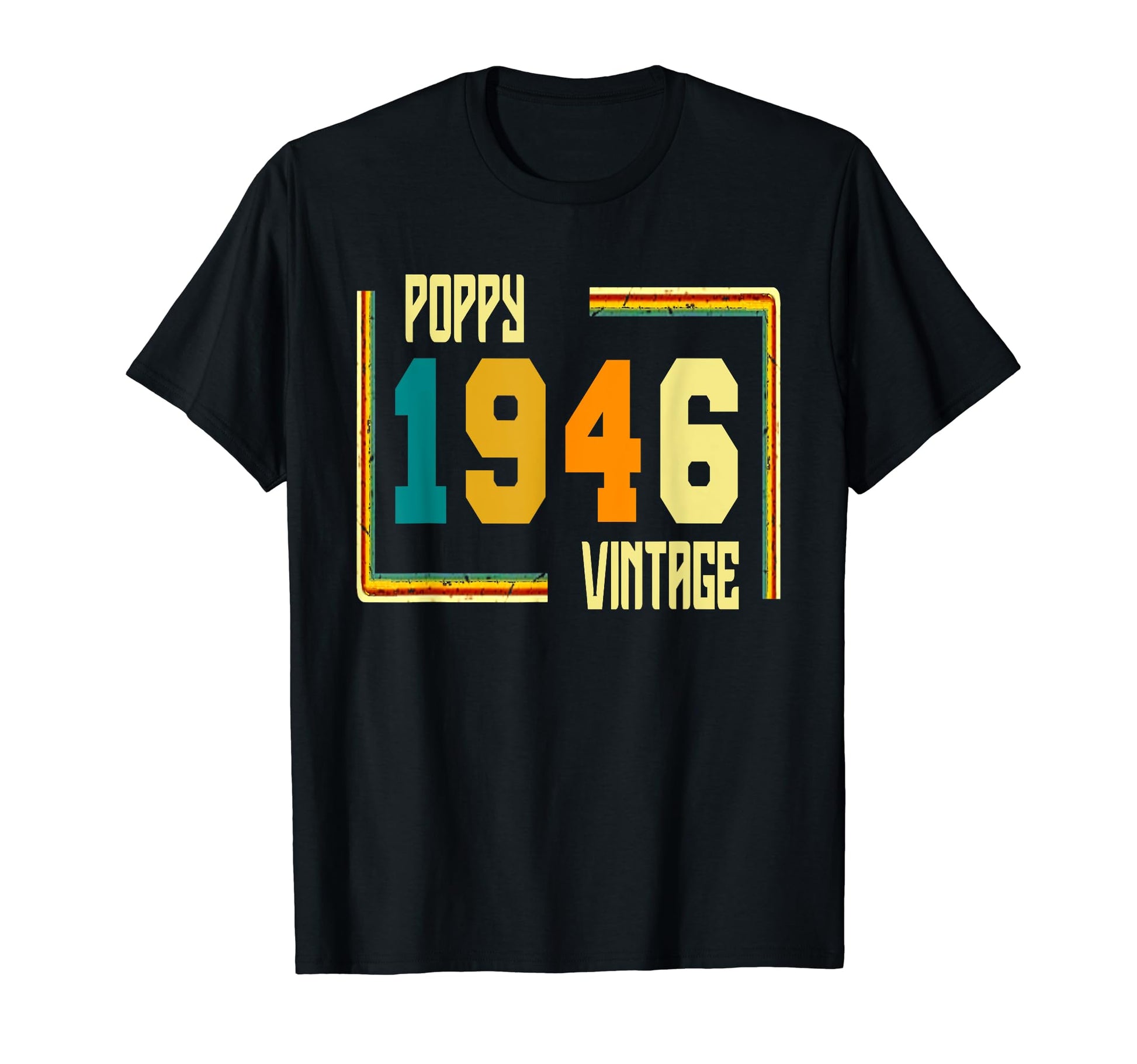 Born 1946 Dad Fathers Day Poppy T-Shirt - Custom Art Print Men Women - T-Shirt, Sweatshirt, Hoodie