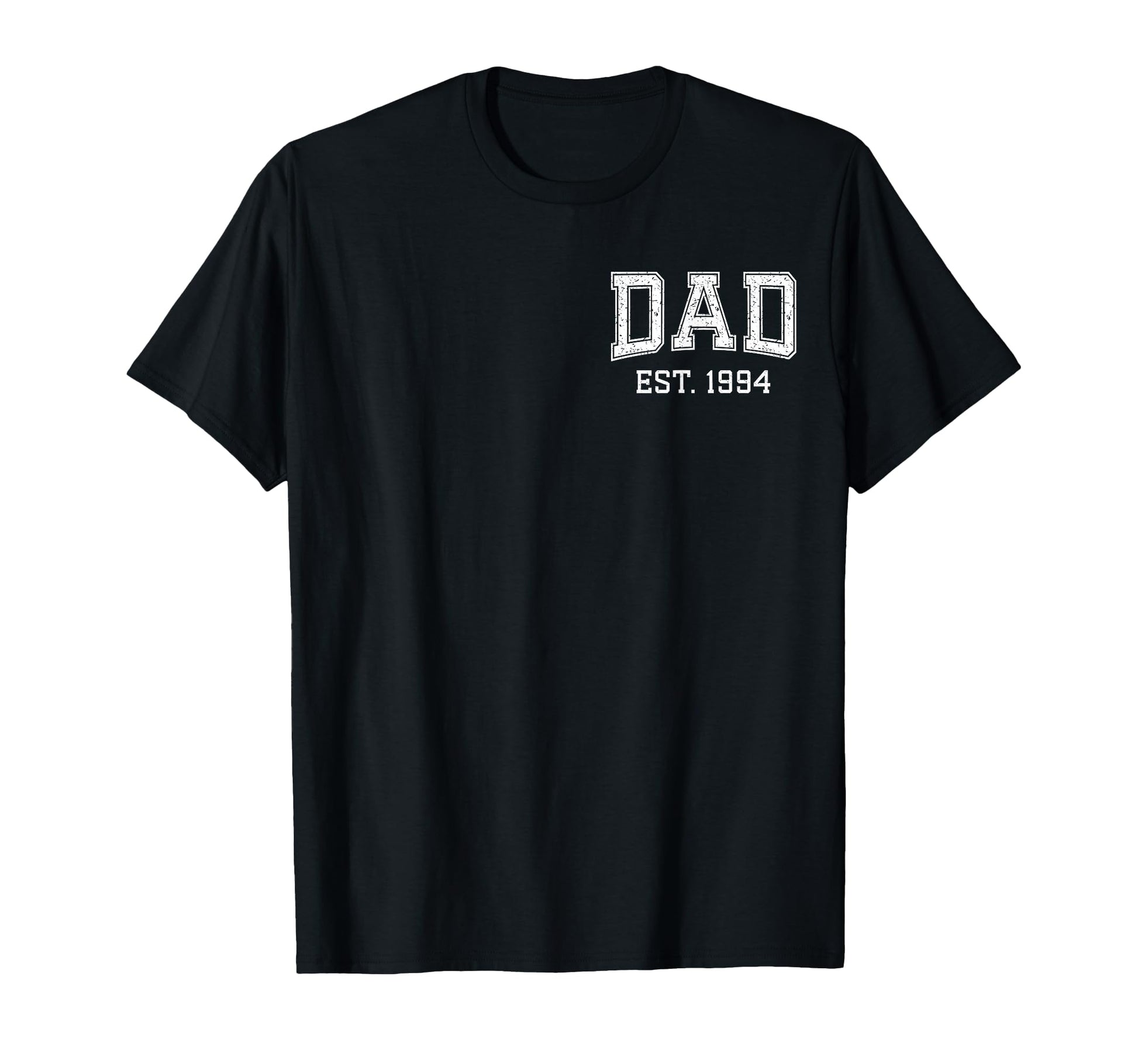 Dad Est 1994 Custom Dad Personalized T-Shirt - Custom Art Print Unisex - T-Shirt, Sweatshirt, Hoodie