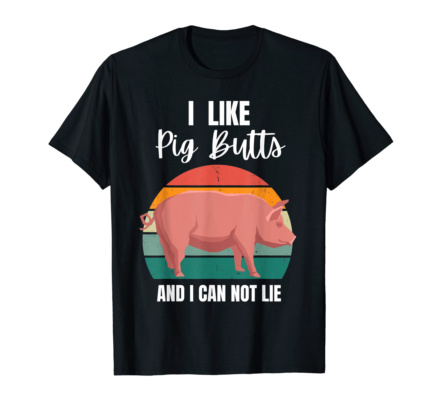 Sarcastic Sarcasm Funny Pig Dad Joke T-Shirt - Novelty Apparel Men Women - T-Shirt, Sweatshirt, Hoodie