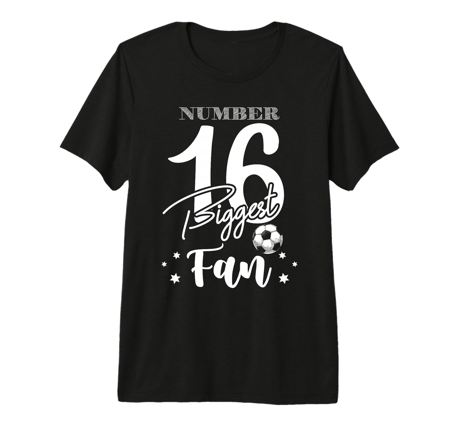 Number 16 Biggest Fan Soccer Player T-Shirt - Trendy Graphic for Adults - T-Shirt, Sweatshirt, Hoodie