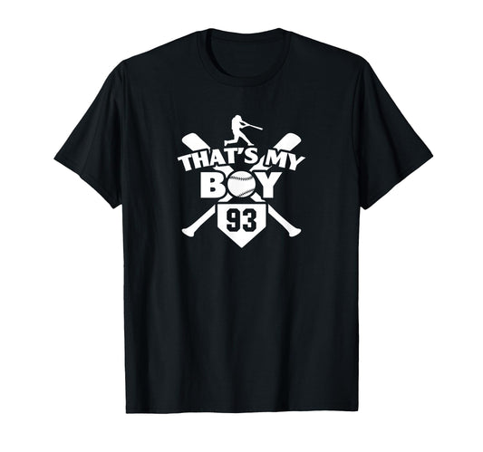 Baseball Mom Dad Thats My 93 Baseball T-Shirt - Novelty Apparel for Adults - T-Shirt, Sweatshirt, Hoodie