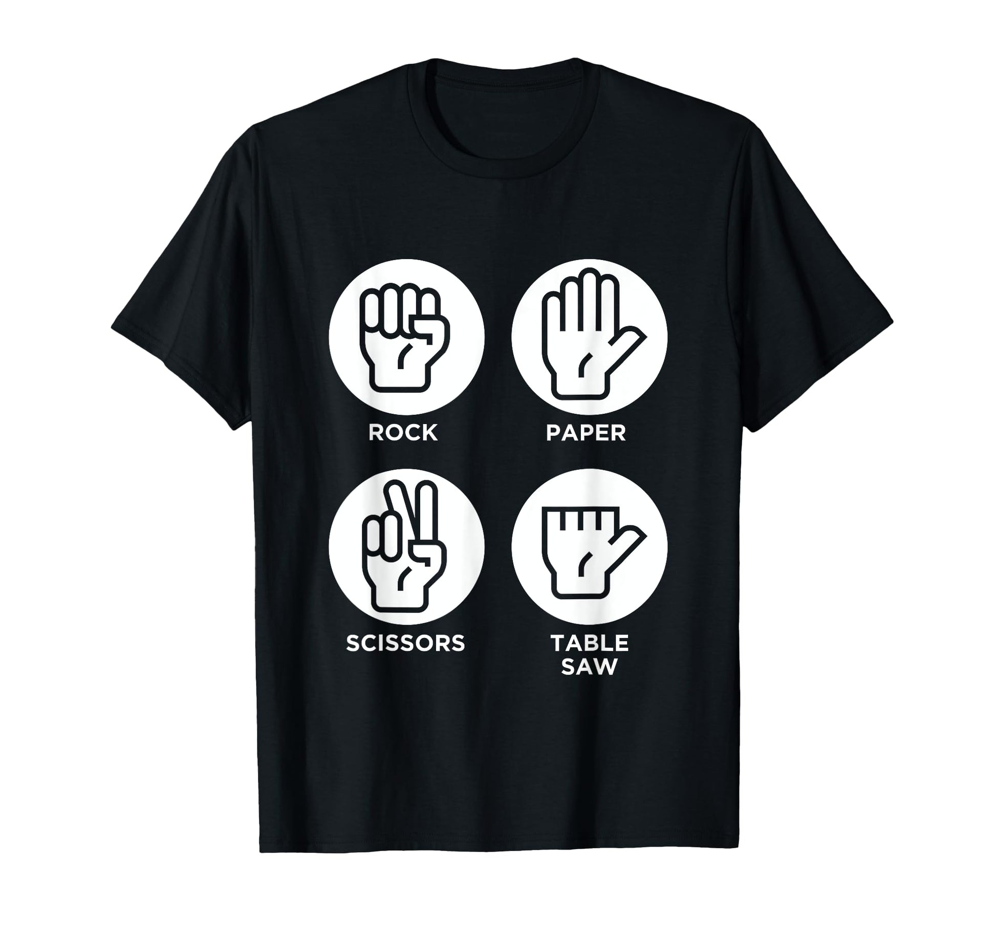 Funny Table Saw Woodworker Joke No T-Shirt - Fun Novelty Design for Adults - T-Shirt, Sweatshirt, Hoodie