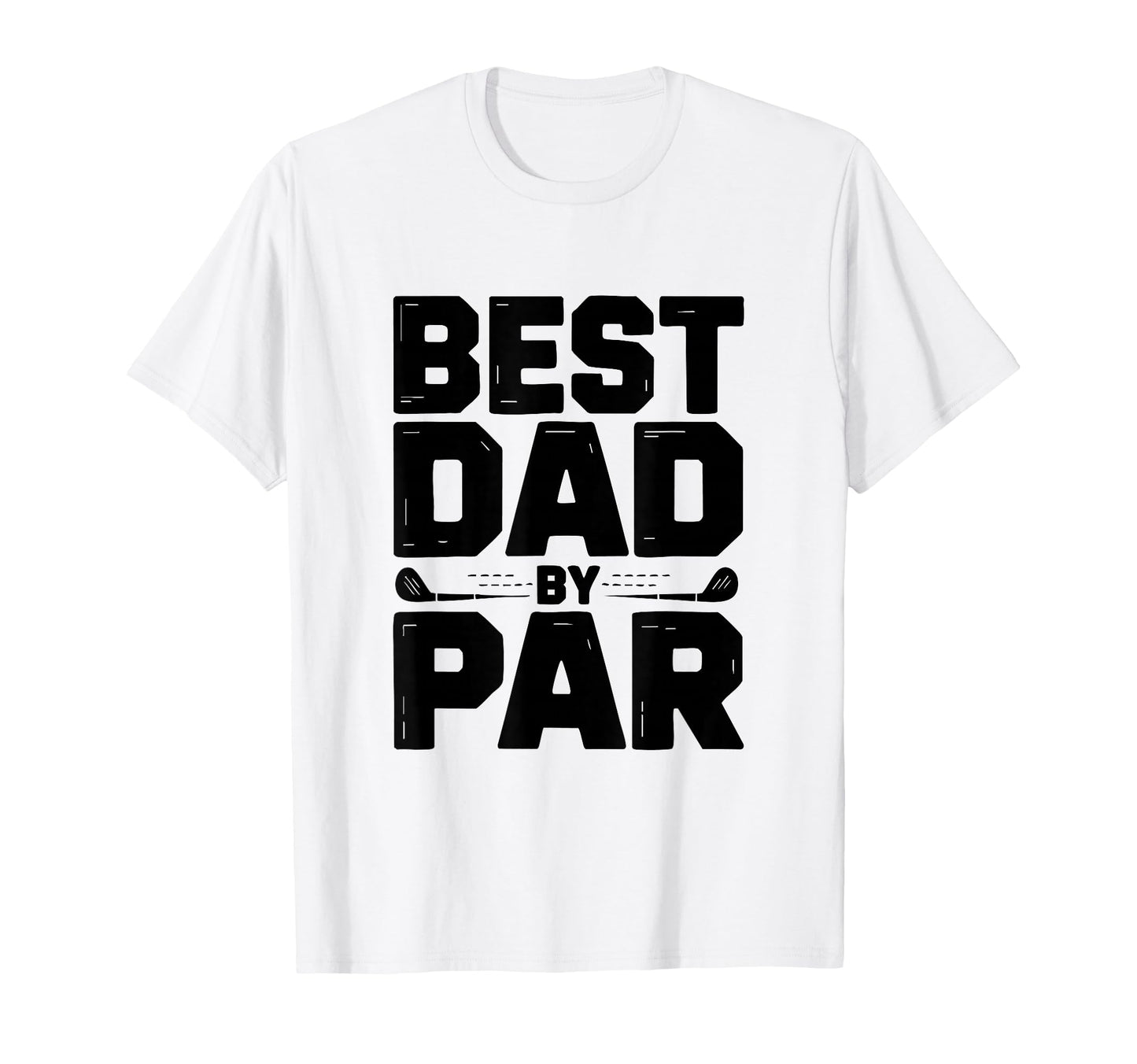 Best Dad Par Golf Dad Funny Father T-Shirt - Aesthetic Graphic Unisex - T-Shirt, Sweatshirt, Hoodie