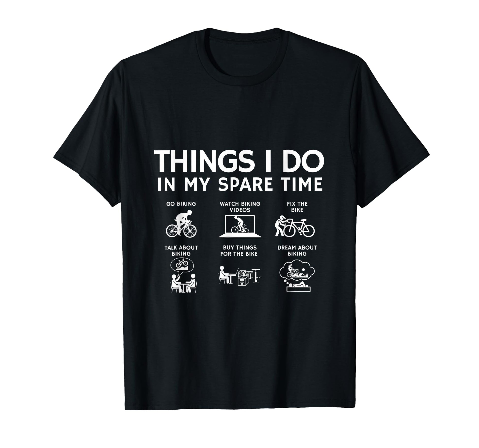 Things I Do My Spare Time Bicycle T-Shirt - Aesthetic Graphic for Adults - T-Shirt, Sweatshirt, Hoodie