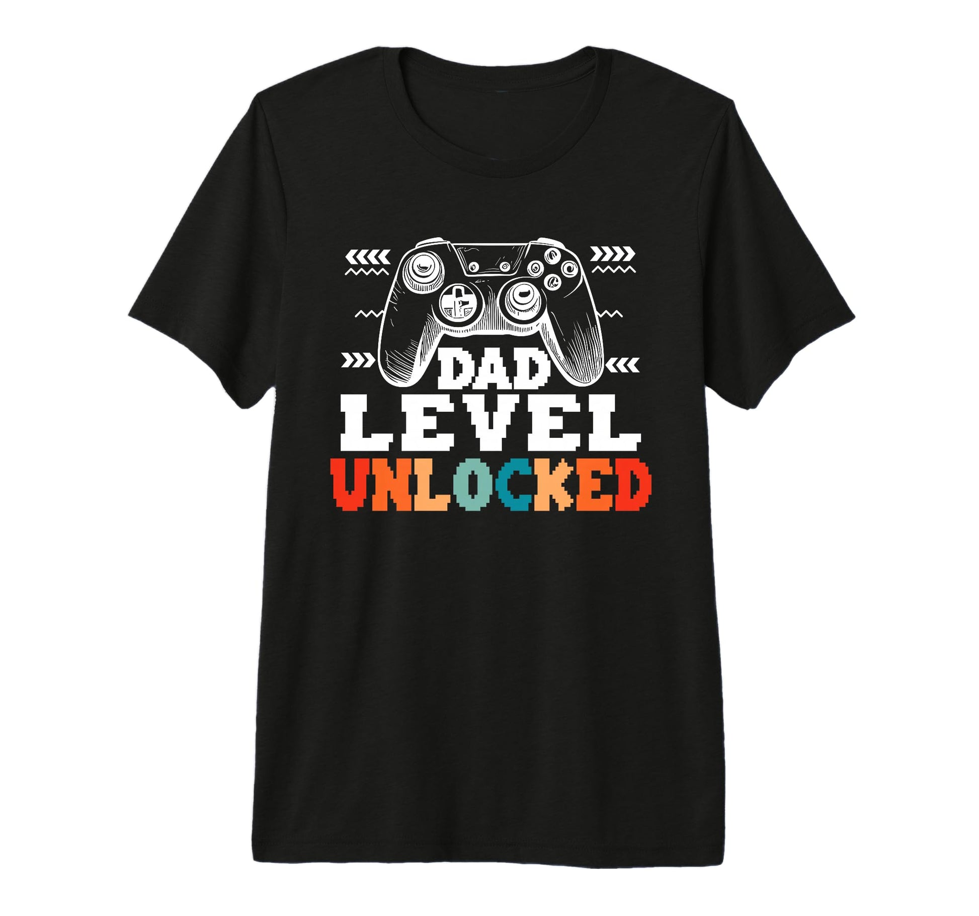 Dad Level Unlocked I Leveled Up To Dad T-Shirt - Streetwear Style Unisex - T-Shirt, Sweatshirt, Hoodie