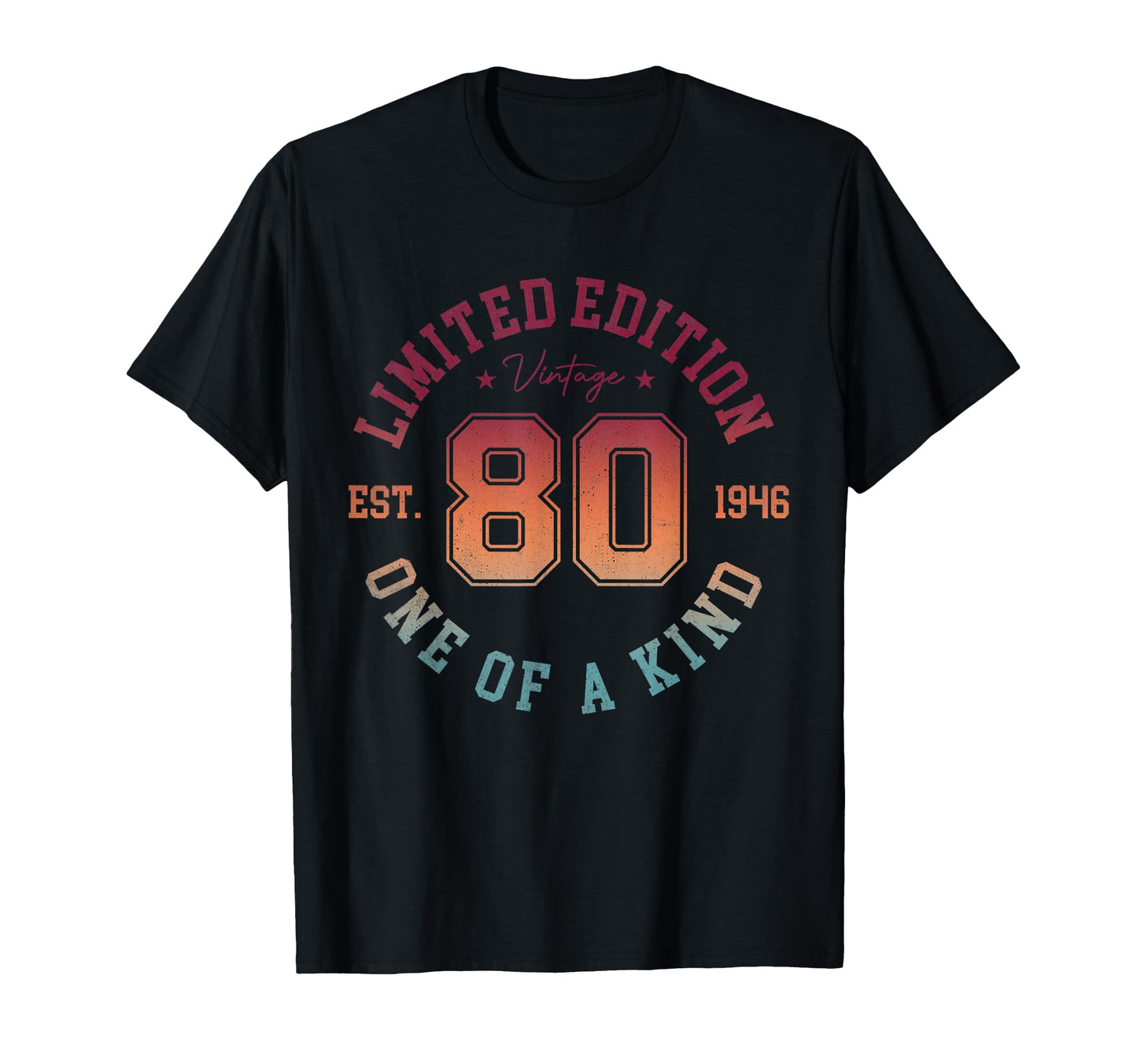 80Th Birthday 1946 80 Year Old T-Shirt - Graphic Print Men Women - T-Shirt, Sweatshirt, Hoodie