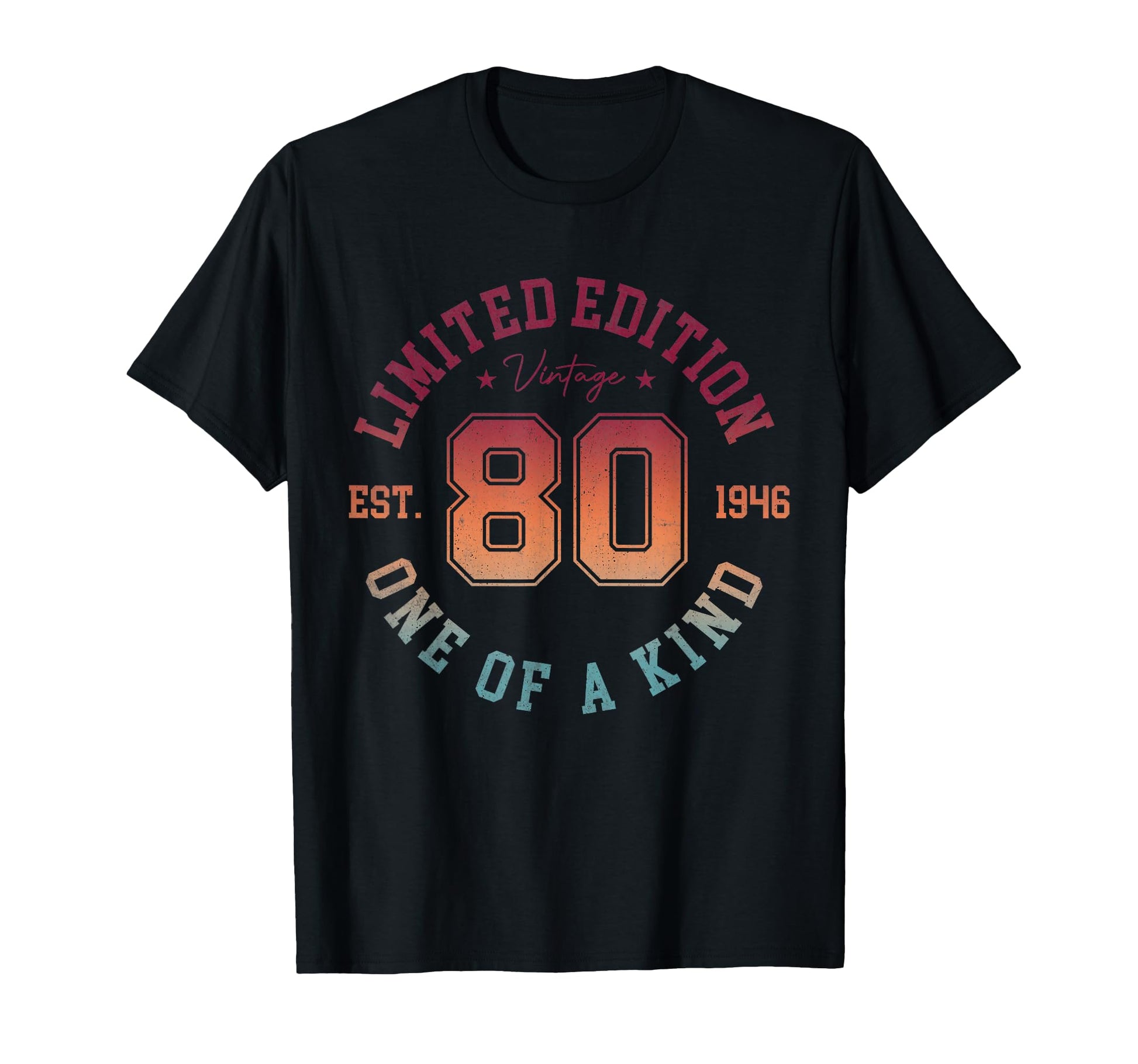 80Th Birthday 1946 80 Year Old T-Shirt - Graphic Print Men Women - T-Shirt, Sweatshirt, Hoodie