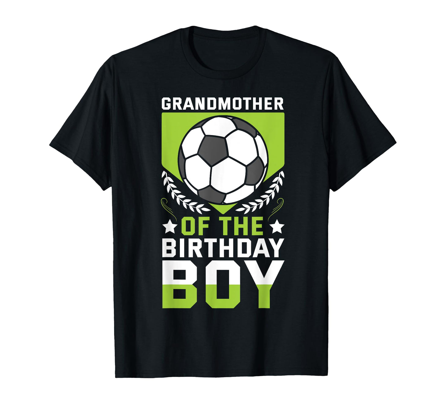Grandmother Birthday Soccer Player T-Shirt - Streetwear Style Men Women - T-Shirt, Sweatshirt, Hoodie