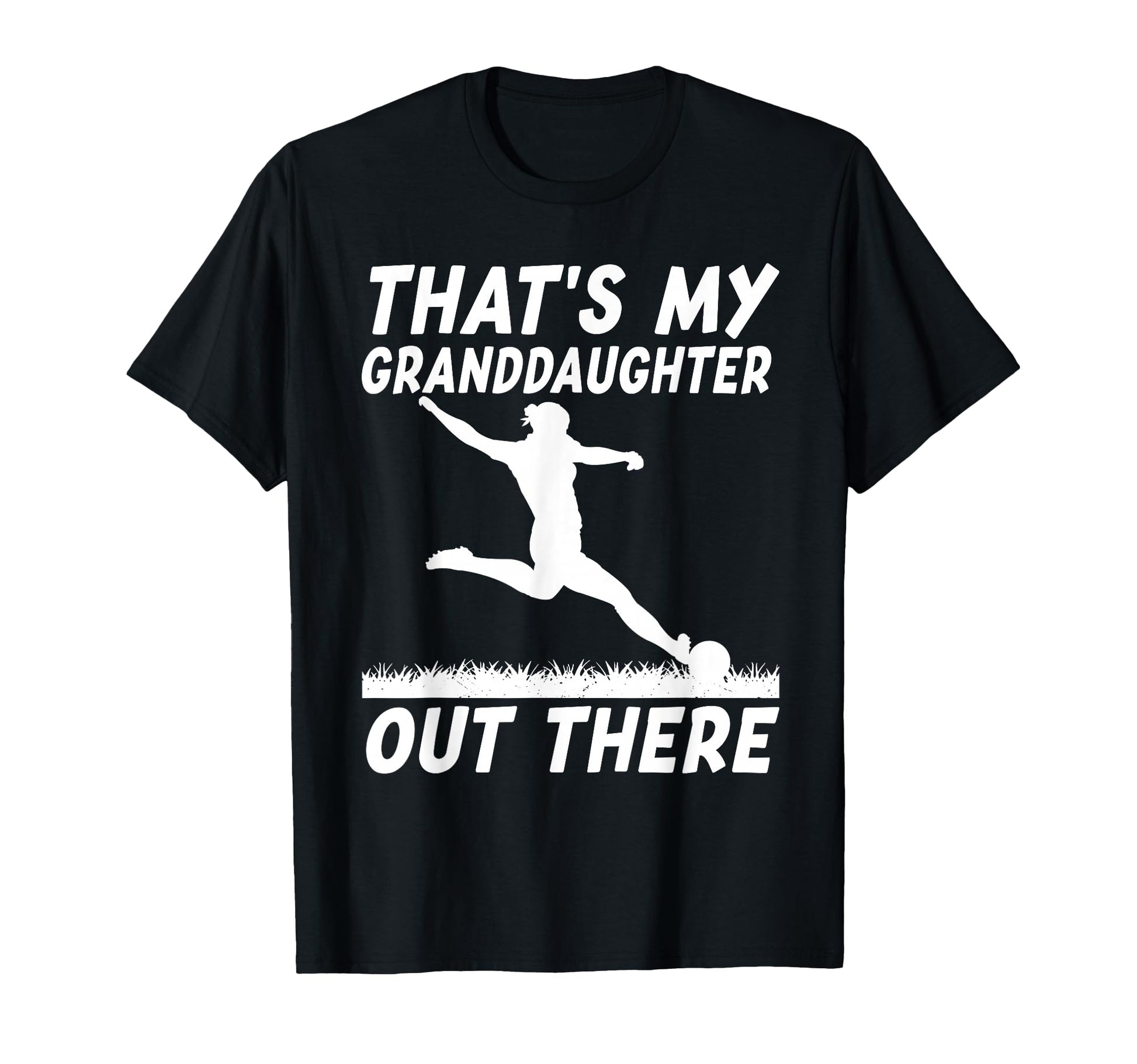 Thats My Granddaughter Out There T-Shirt - Aesthetic Graphic Men Women - T-Shirt, Sweatshirt, Hoodie