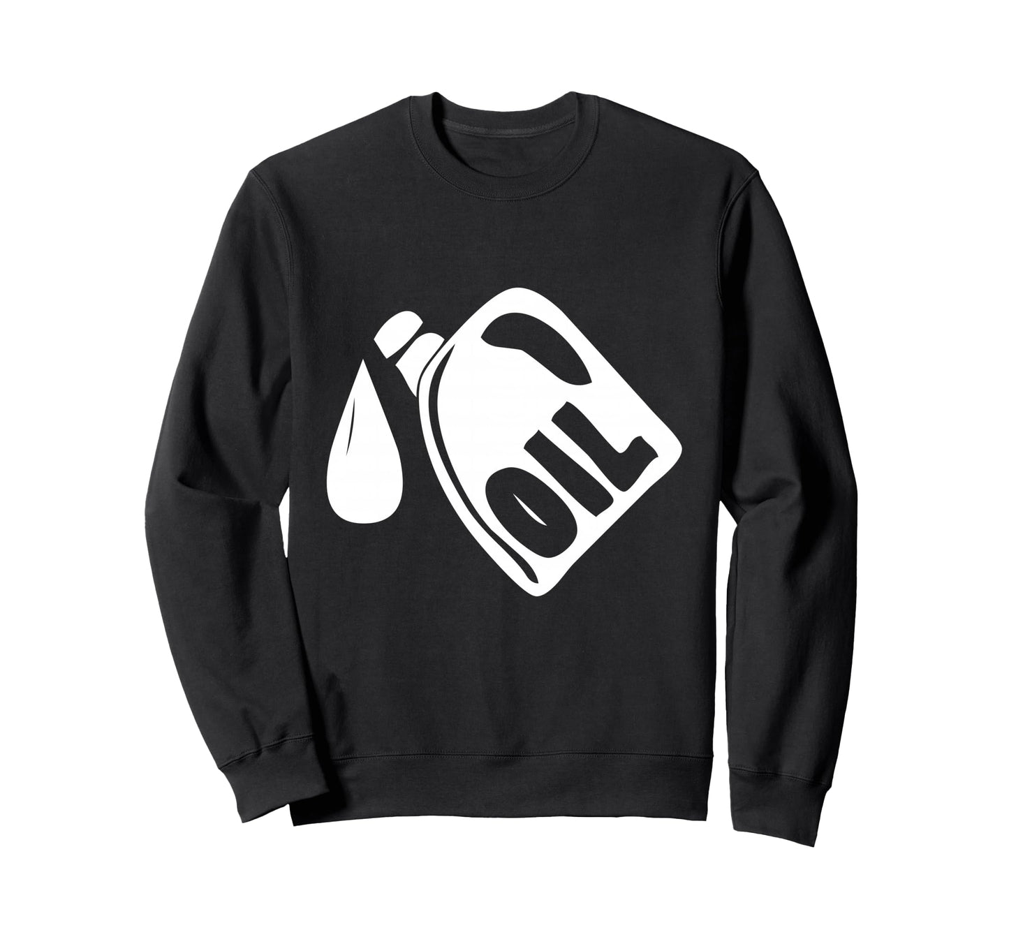 Oil Jug Change Shop Place Sweatshirt - Casual Everyday Wear for Adults - T-Shirt, Sweatshirt, Hoodie