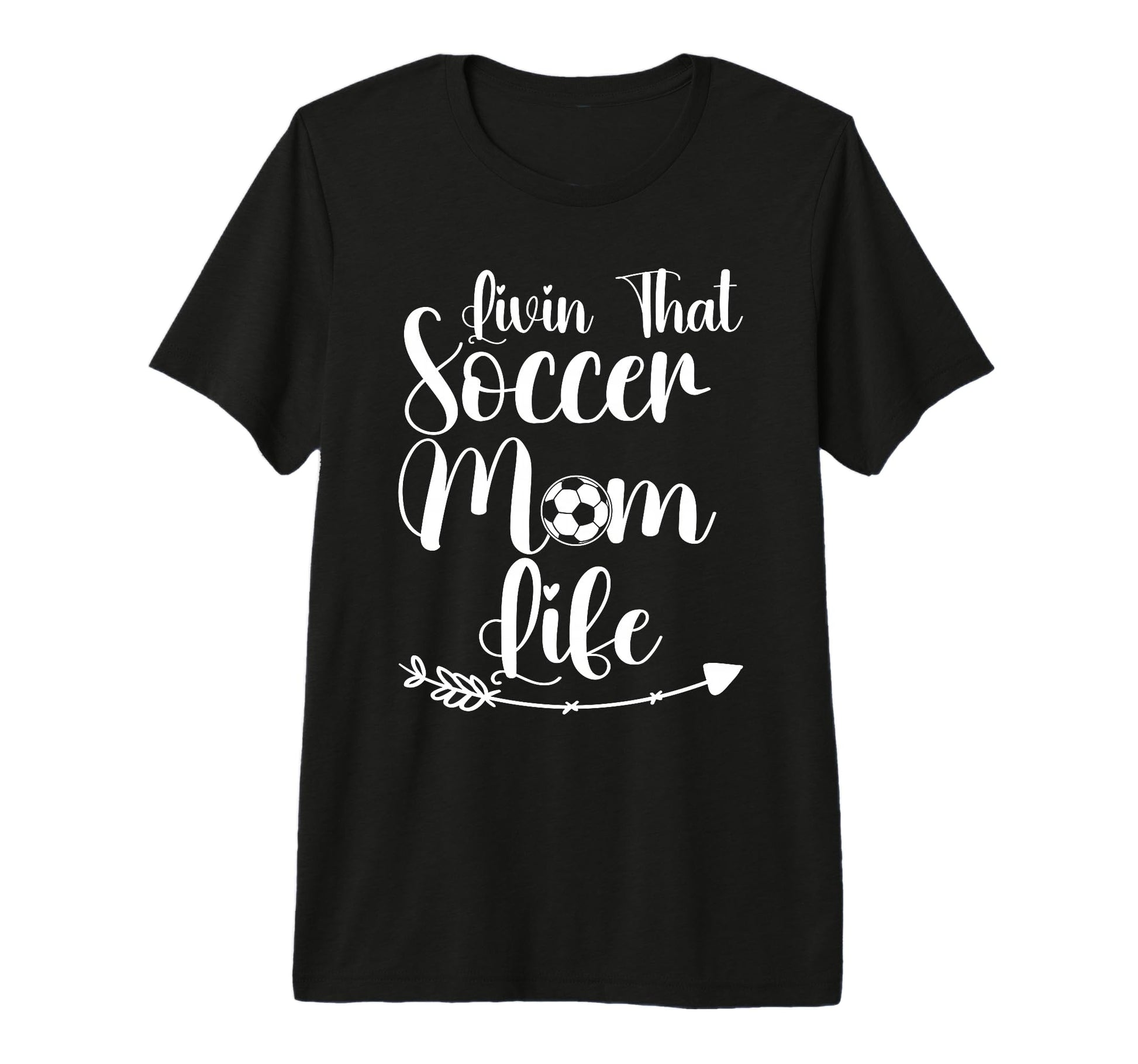 Living That Soccer Mom Life Funny T-Shirt - Trendy Graphic Men Women - T-Shirt, Sweatshirt, Hoodie