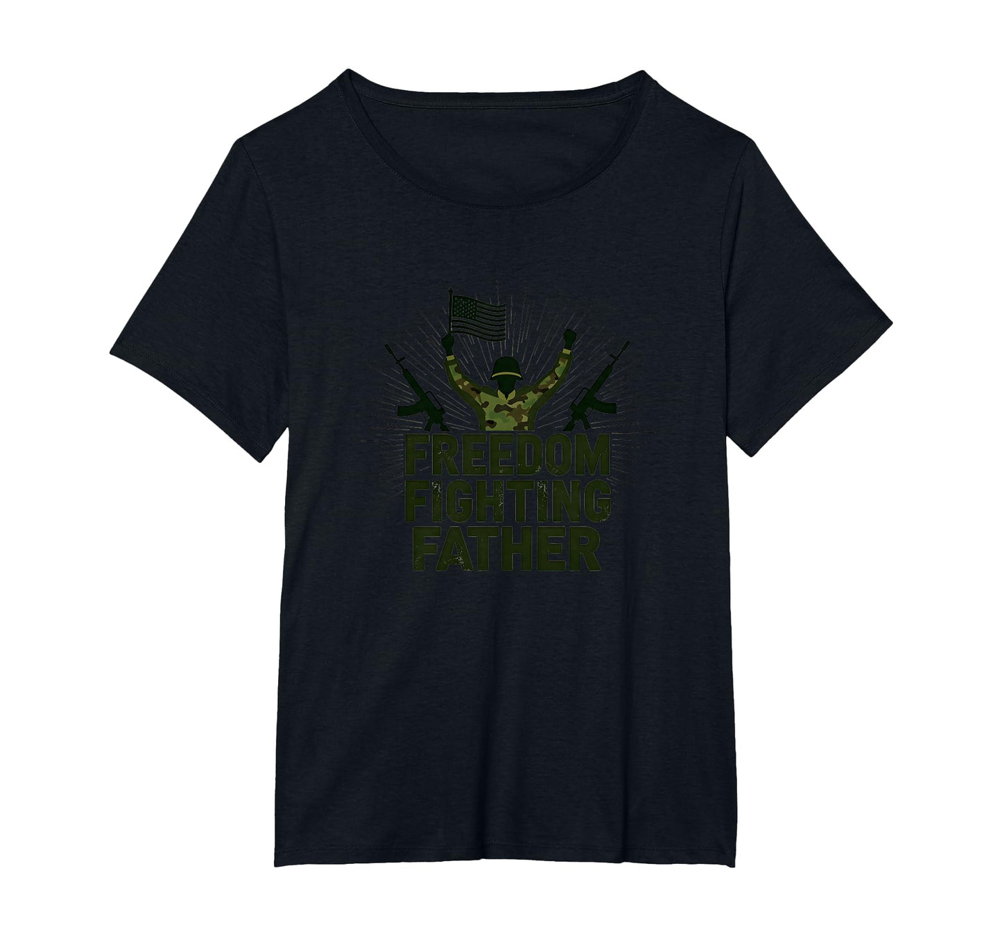 Army Dad Freedom Fighting Father T-Shirt - Graphic Print Men Women - T-Shirt, Sweatshirt, Hoodie