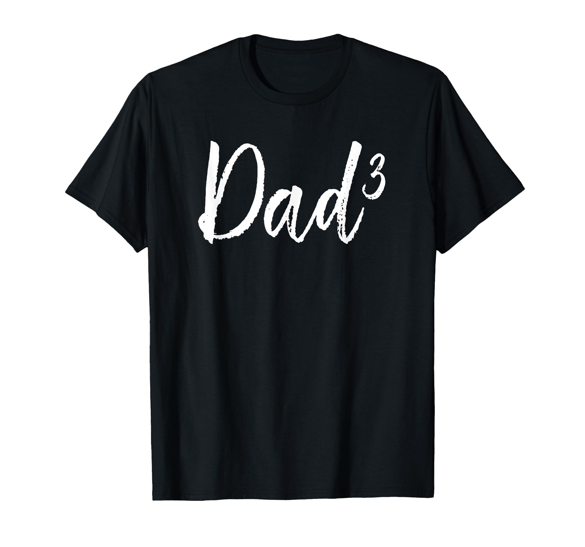 Dad Cubed Dad 3 Daddy 3 Fathers Day T-Shirt - Graphic Print for Adults - T-Shirt, Sweatshirt, Hoodie