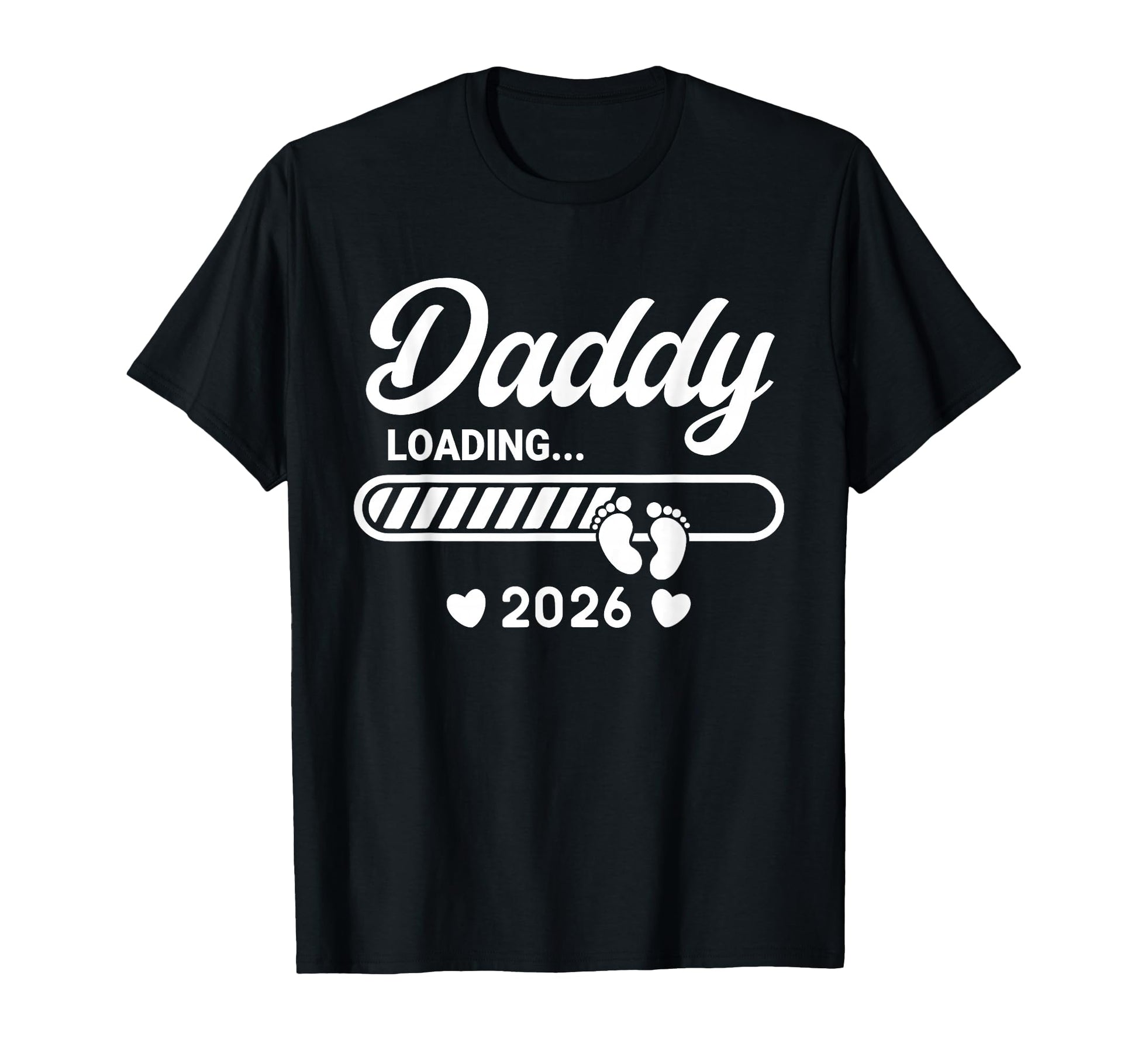 New Dad 2026 Promoted To Daddy T-Shirt - Casual Everyday Wear Men Women - T-Shirt, Sweatshirt, Hoodie