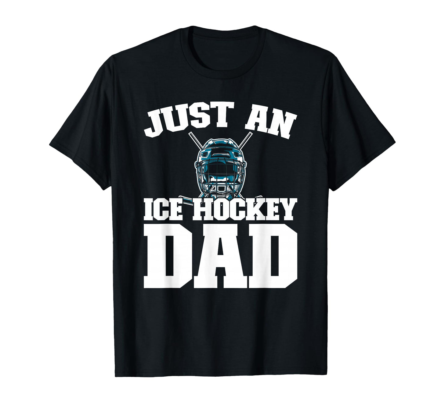 Ice Hockey Player Team Just Ice Hockey T-Shirt - Graphic Print for Adults - T-Shirt, Sweatshirt, Hoodie