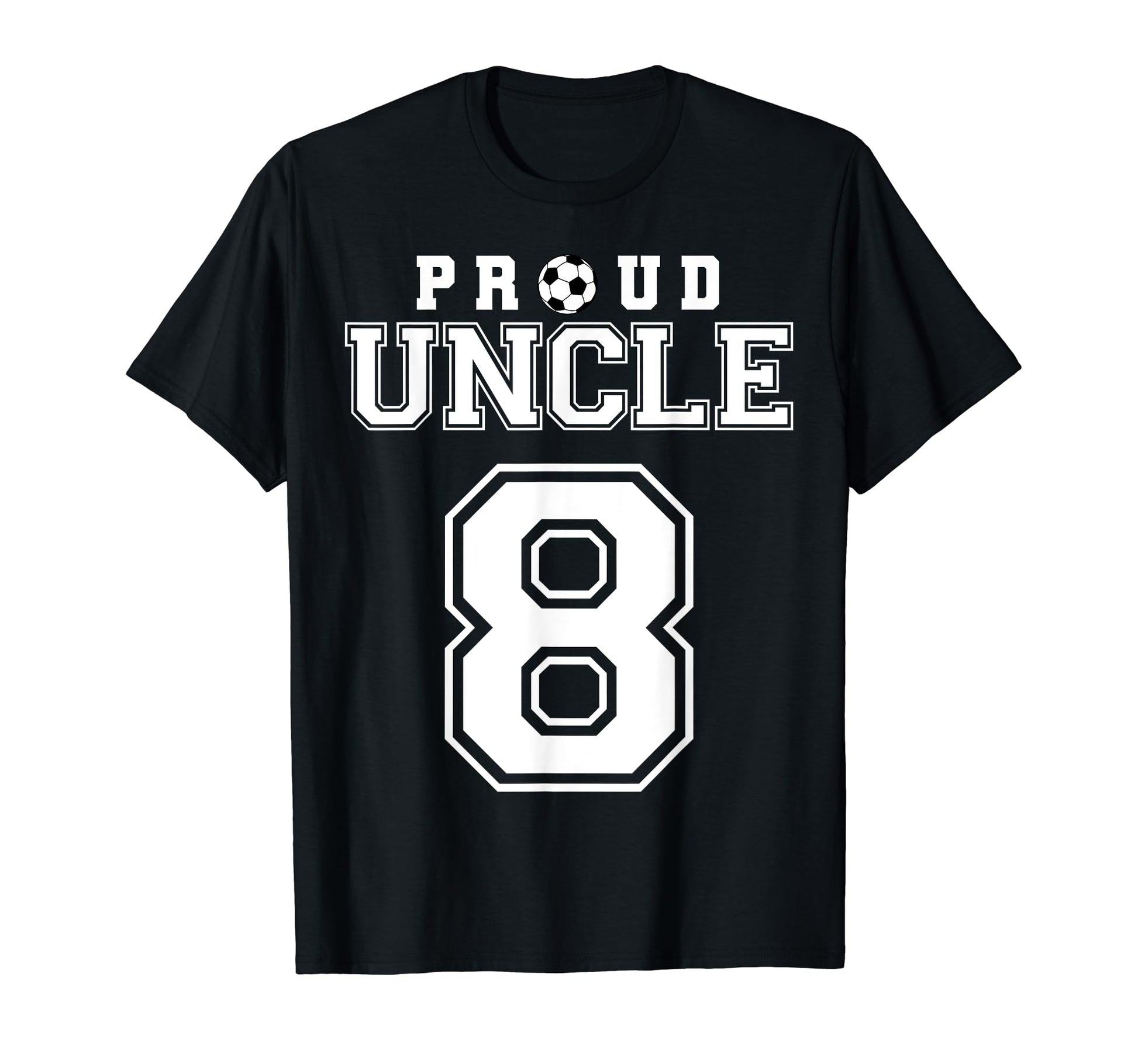 Number 8 Custom Proud Soccer Futbol T-Shirt - Minimalist Print Unisex - T-Shirt, Sweatshirt, Hoodie