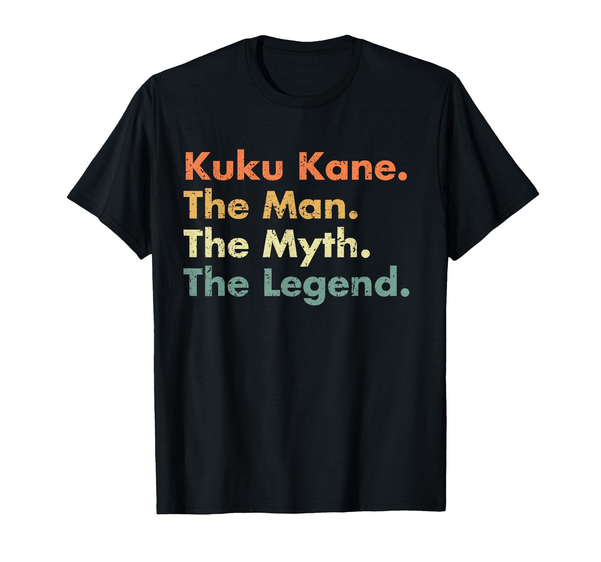 Kuku Kane Myth Legend Dad Grandpa T-Shirt - Streetwear Style Unisex - T-Shirt, Sweatshirt, Hoodie