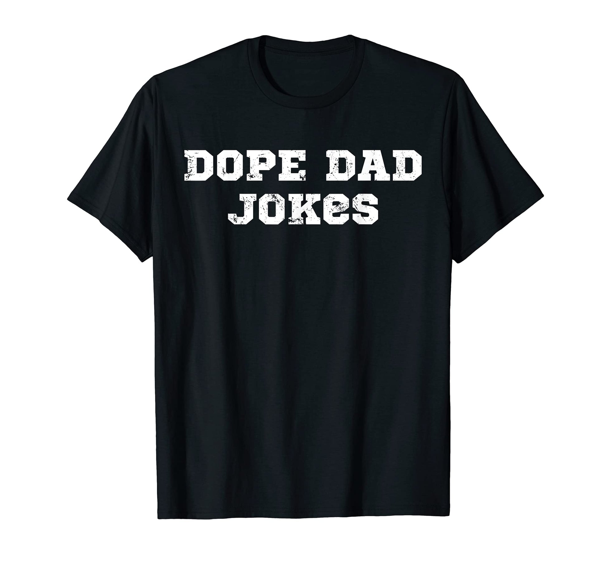Mens Dad Jokes Dope Vibes Funny Dad T-Shirt - Custom Art Print Unisex - T-Shirt, Sweatshirt, Hoodie