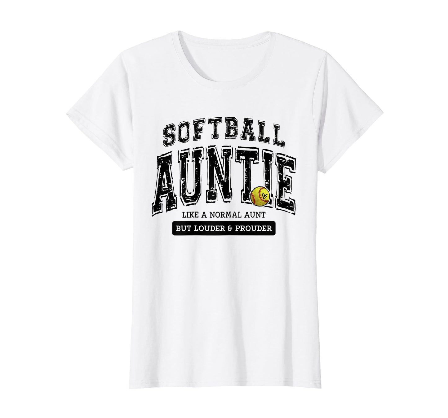 Softball Auntie Matching Aunt Loud T-Shirt - Unique Graphic for Adults - T-Shirt, Sweatshirt, Hoodie
