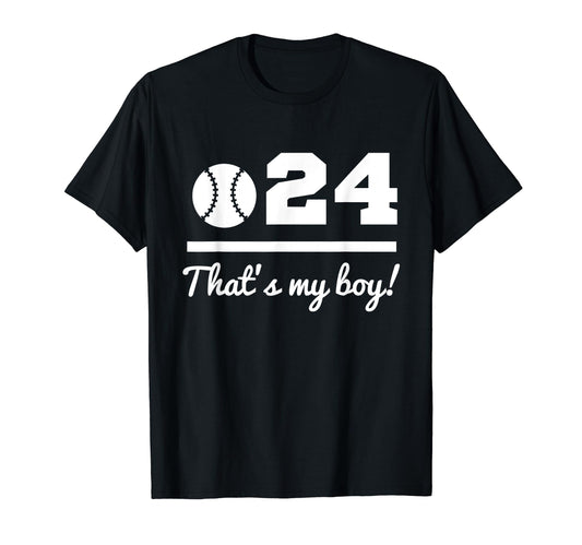 24 Baseball Mom Baseball Dad Baseball T-Shirt - Streetwear Style Unisex - T-Shirt, Sweatshirt, Hoodie