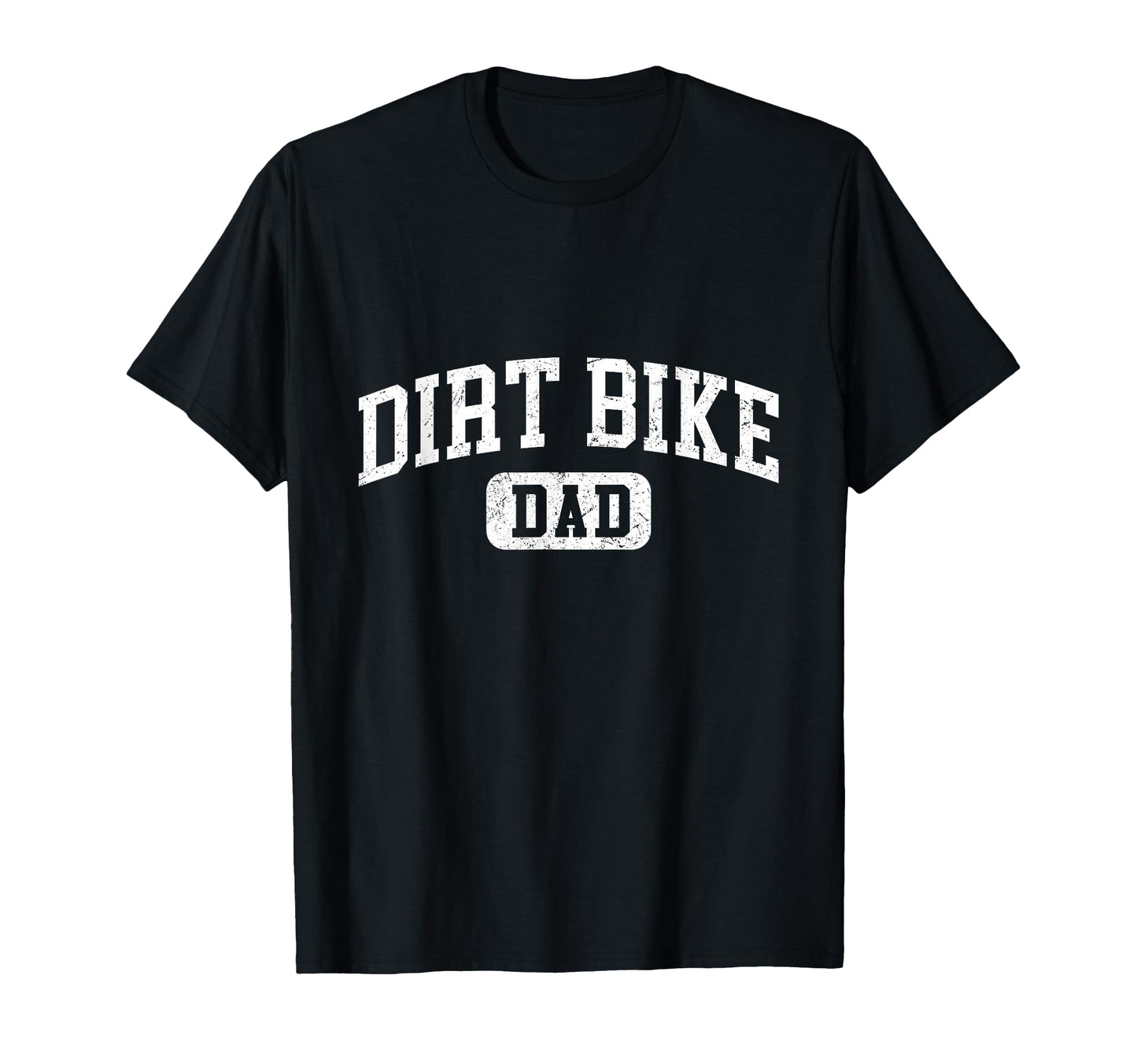 Dirt Bike Dad Funny Lettering Fathers T-Shirt - Custom Art Print Men Women - T-Shirt, Sweatshirt, Hoodie